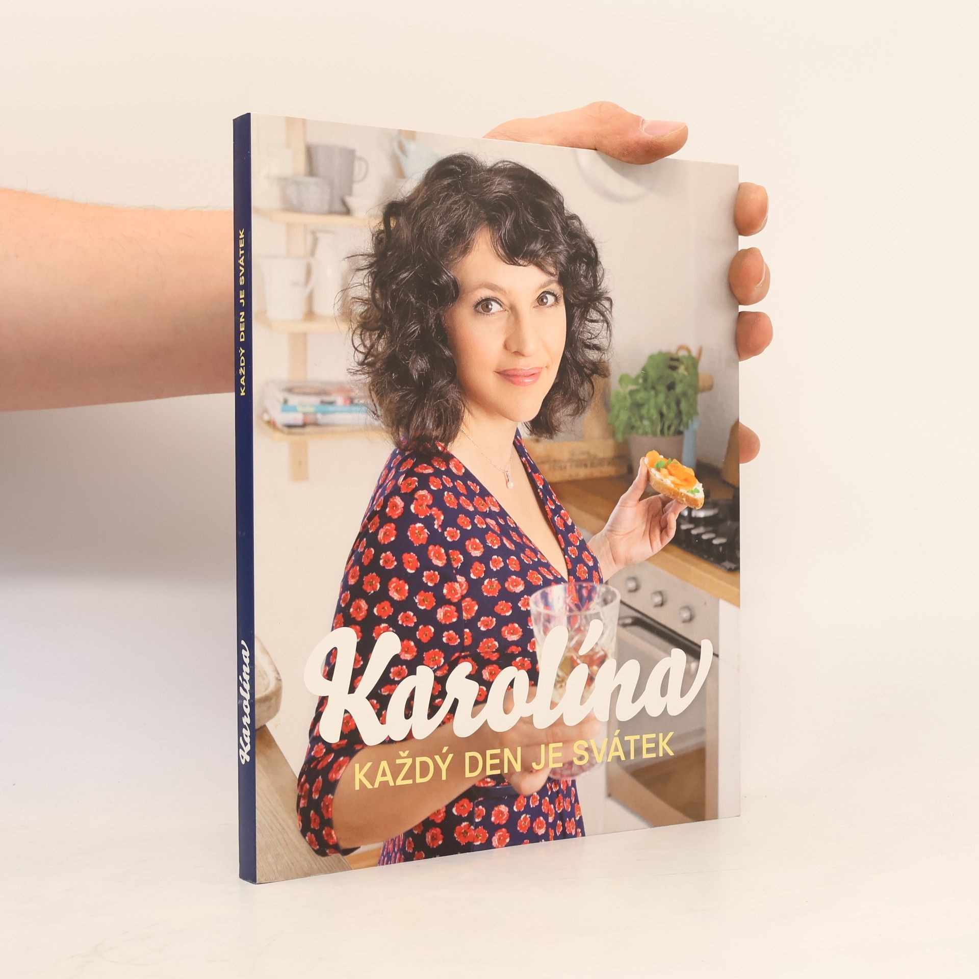 Karolína Kamberská Karolína : každý den je svátek