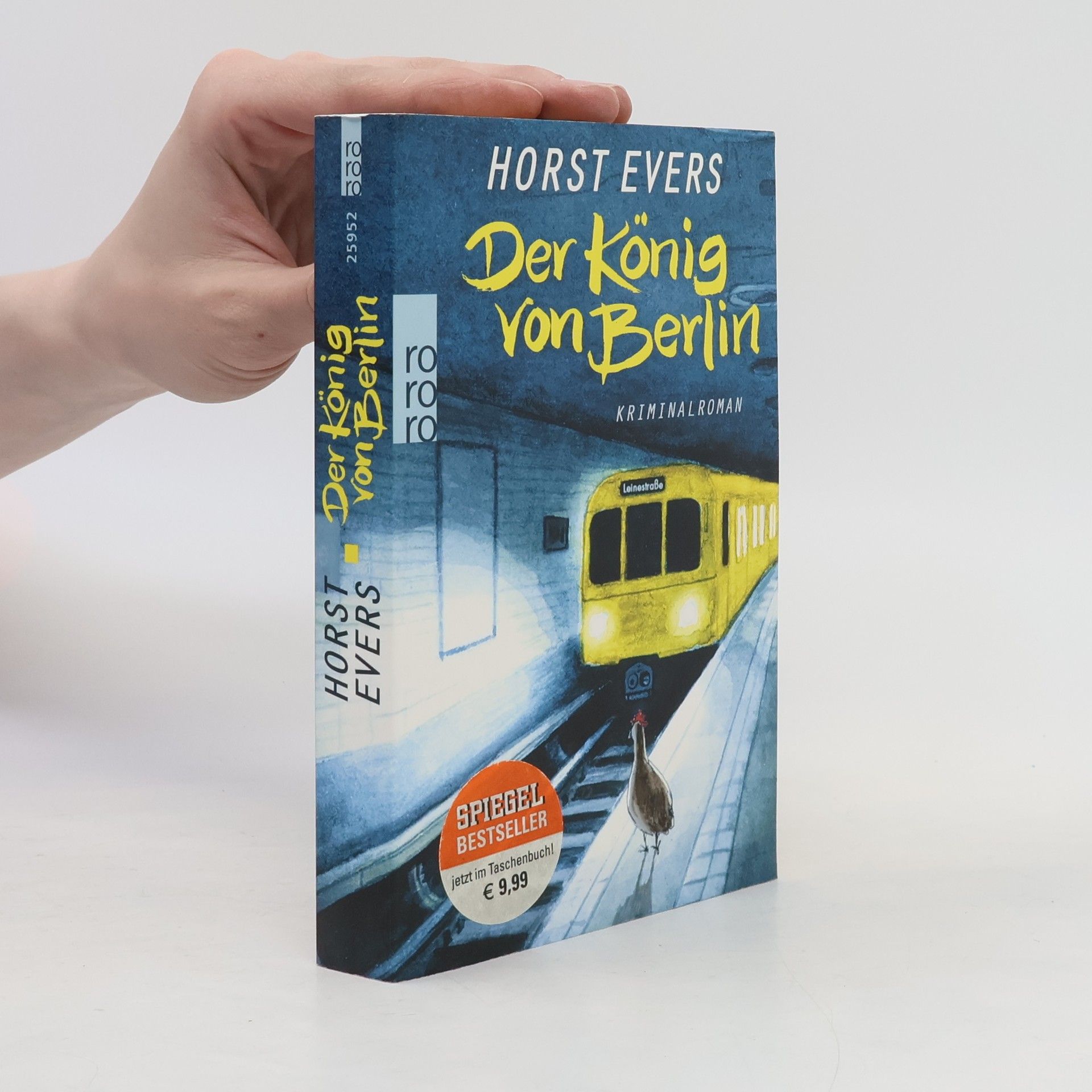 Horst Evers Der König von Berlin : Kriminalroman