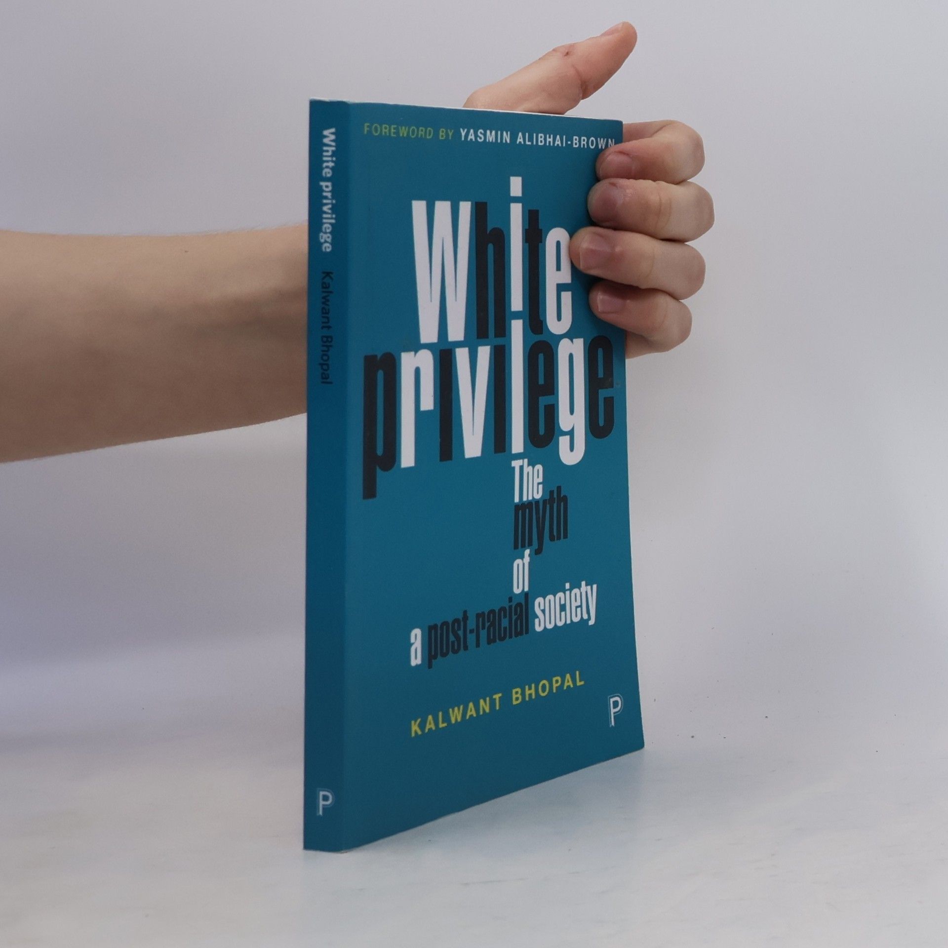 Kalwant Bhopal White Privilege