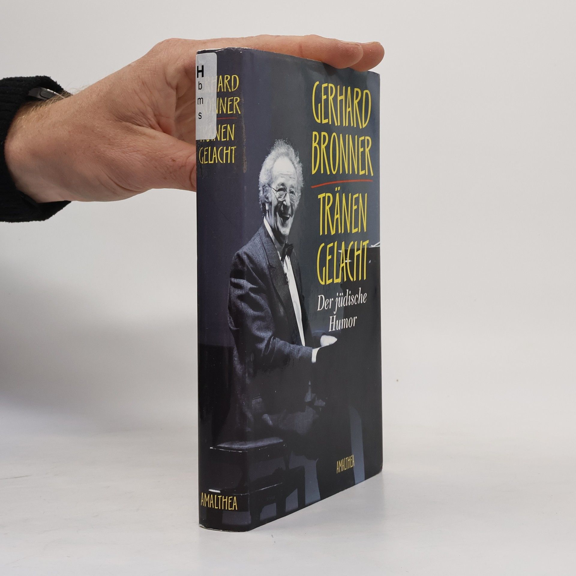 Gerhard Bronner Tränen gelacht