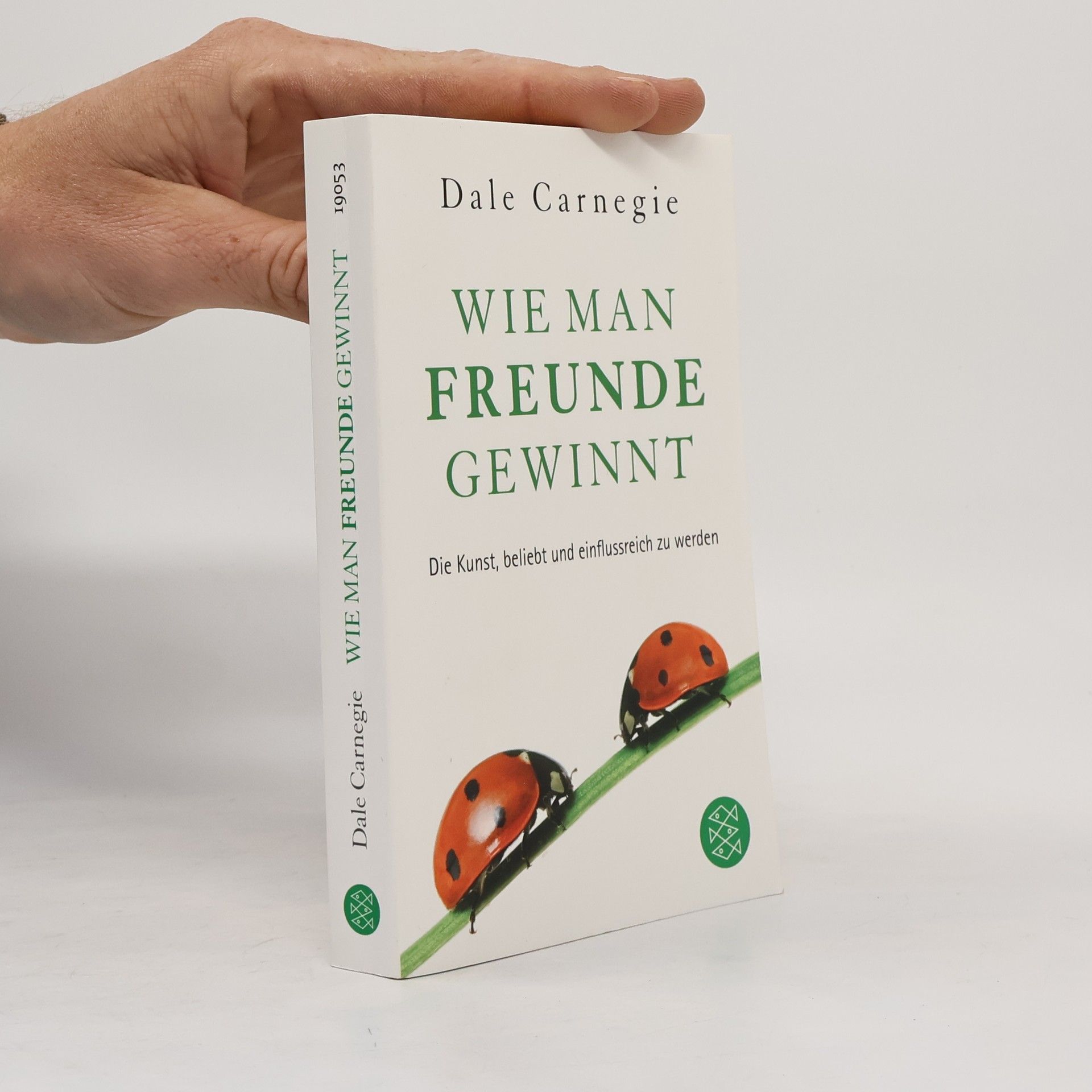 Dale Carnegie Wie Man Freunde Gewinnt