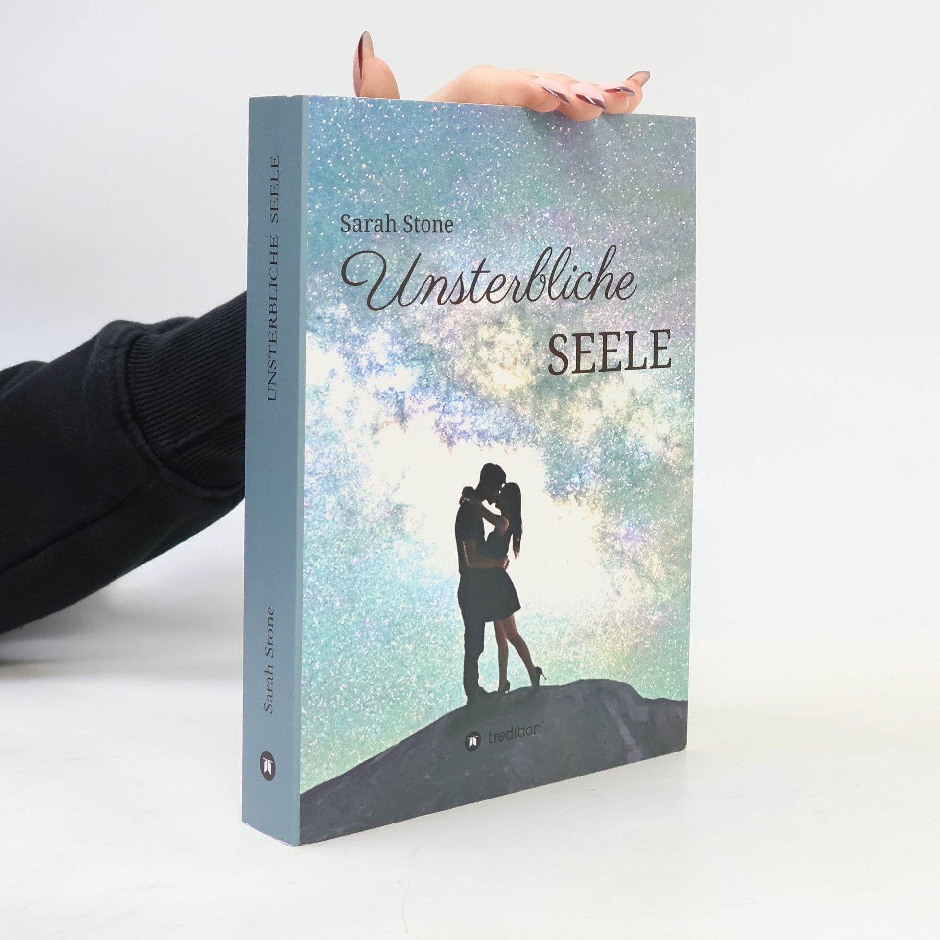 Sarah Stone Unsterbliche Seele