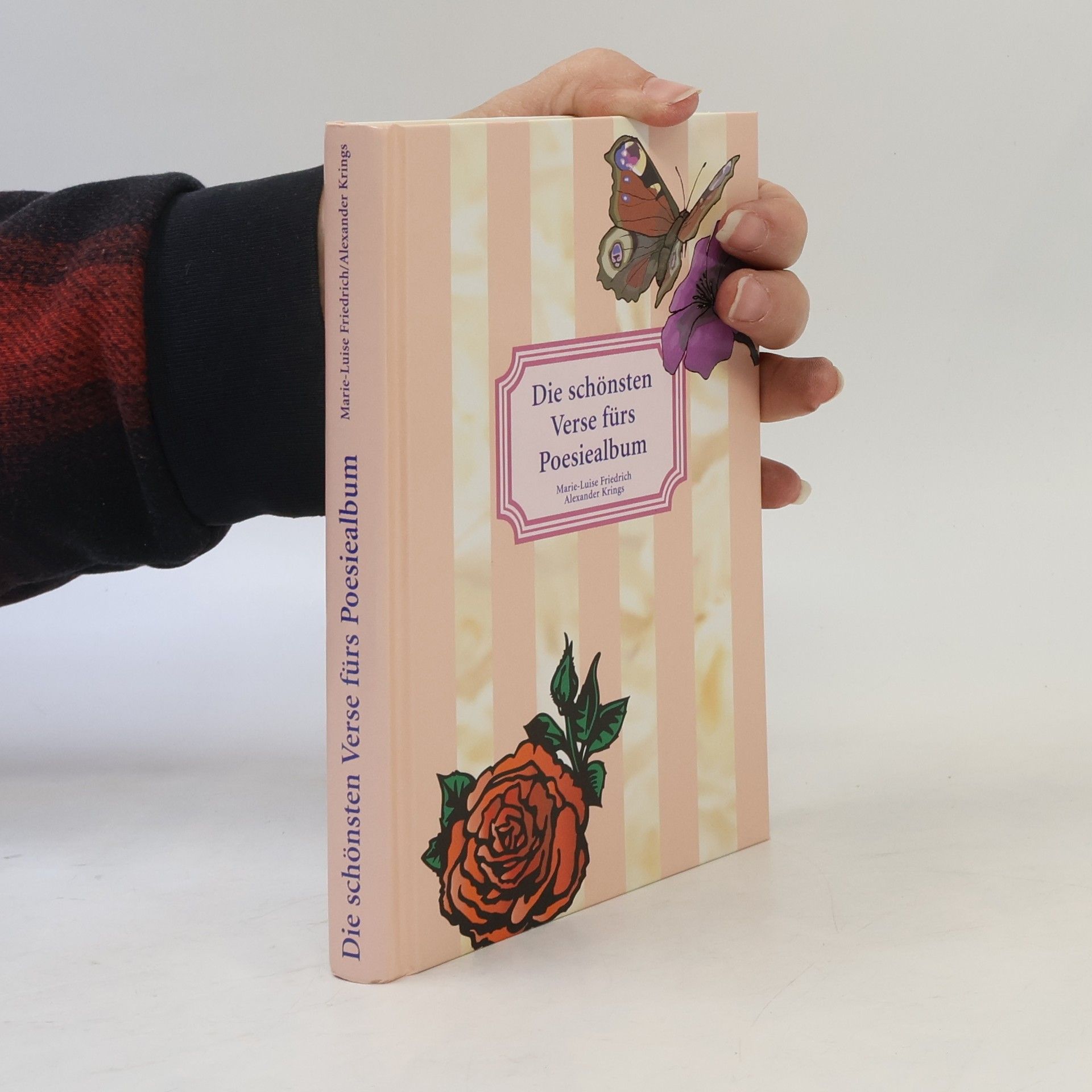 Marie-Luise Friedrch Die schönsten Verse fürs Poesiealbum