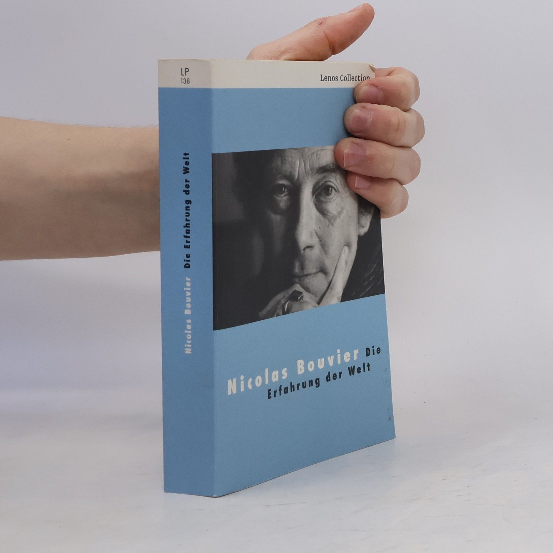 Nicolas Bouvier Die Erfahrung der Welt