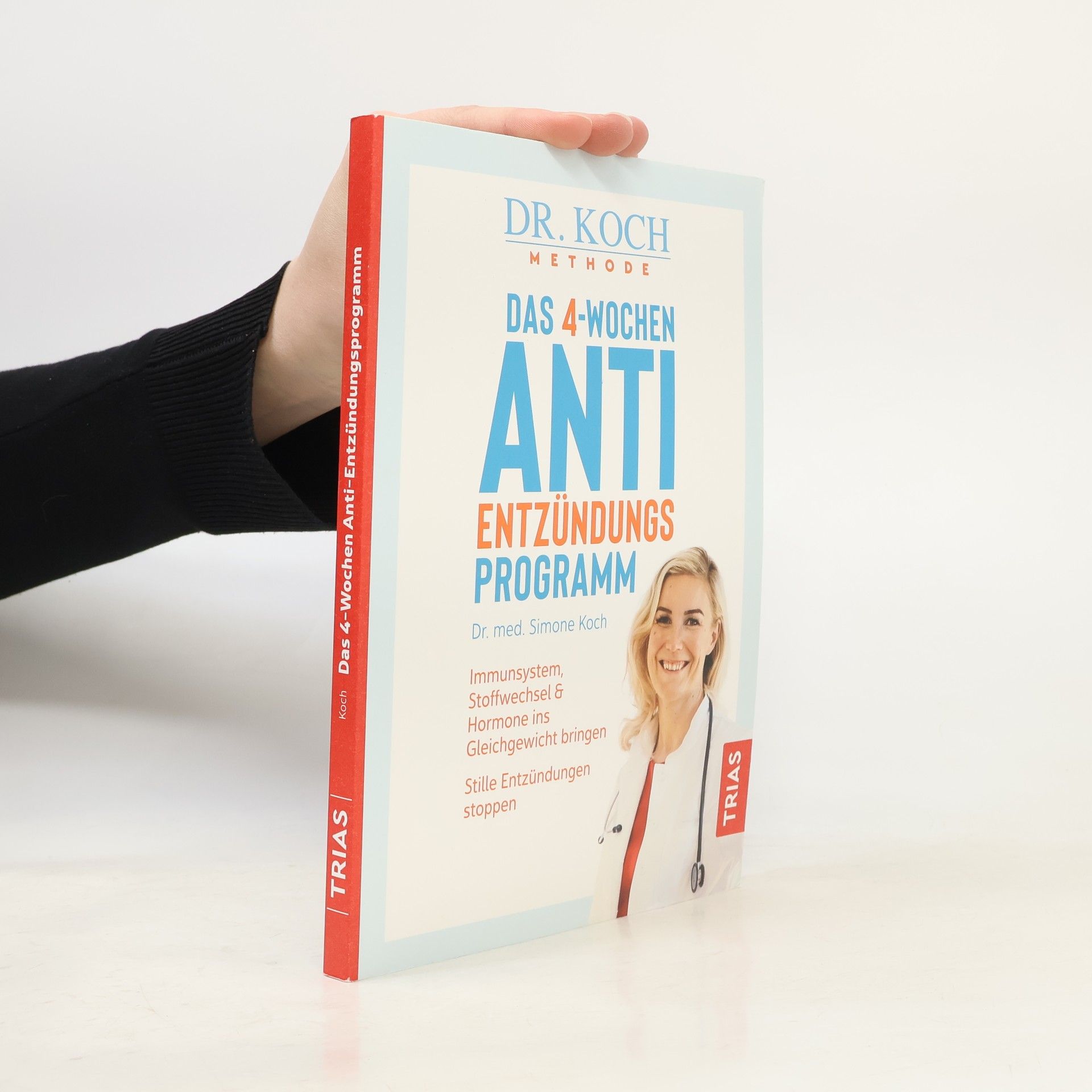 Simone Koch Das 4-Wochen Anti Entzündungsprogramm