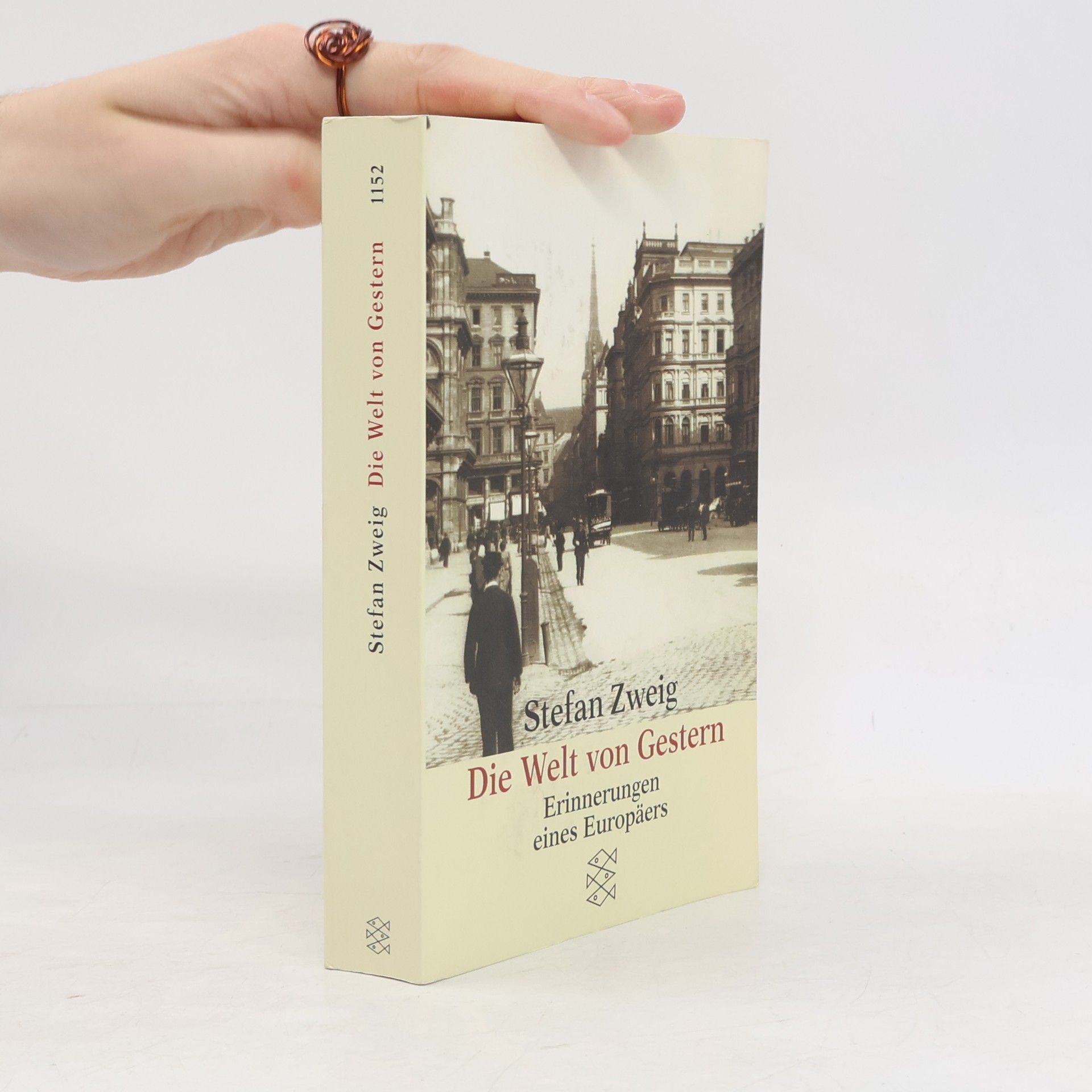 Stefan Zweig Die Welt von Gestern