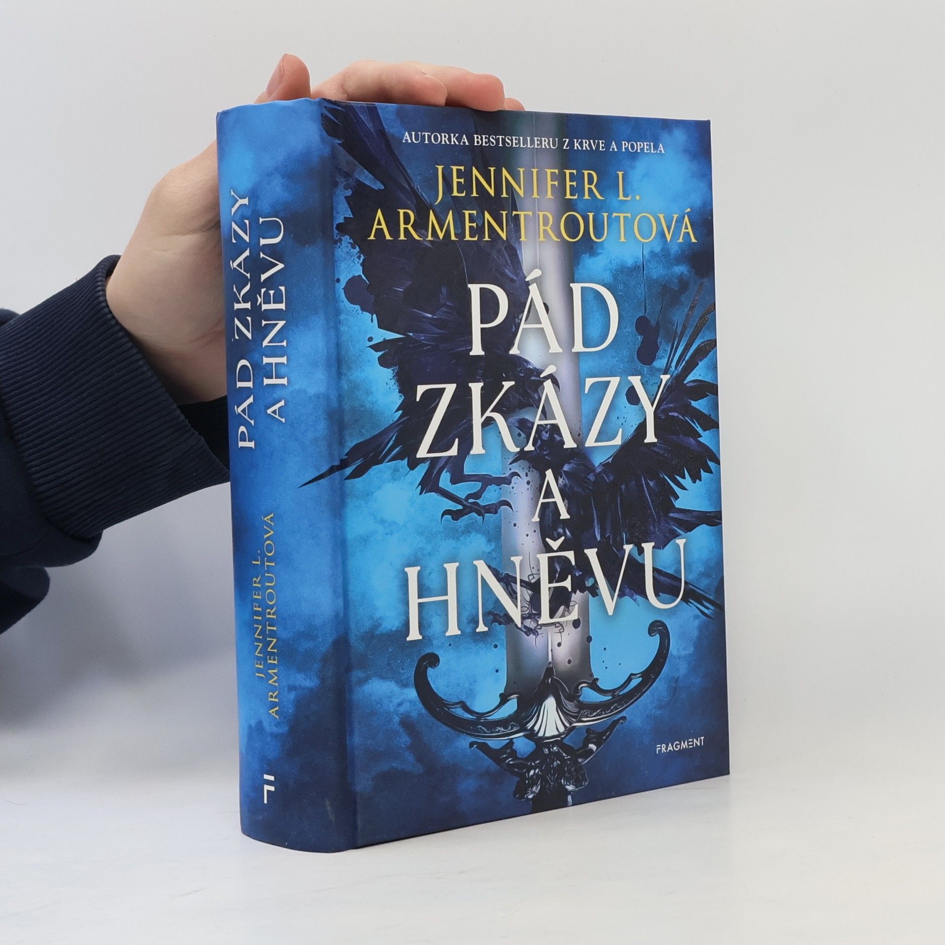 Jennifer L. Armentrout Pád zkázy a hněvu
