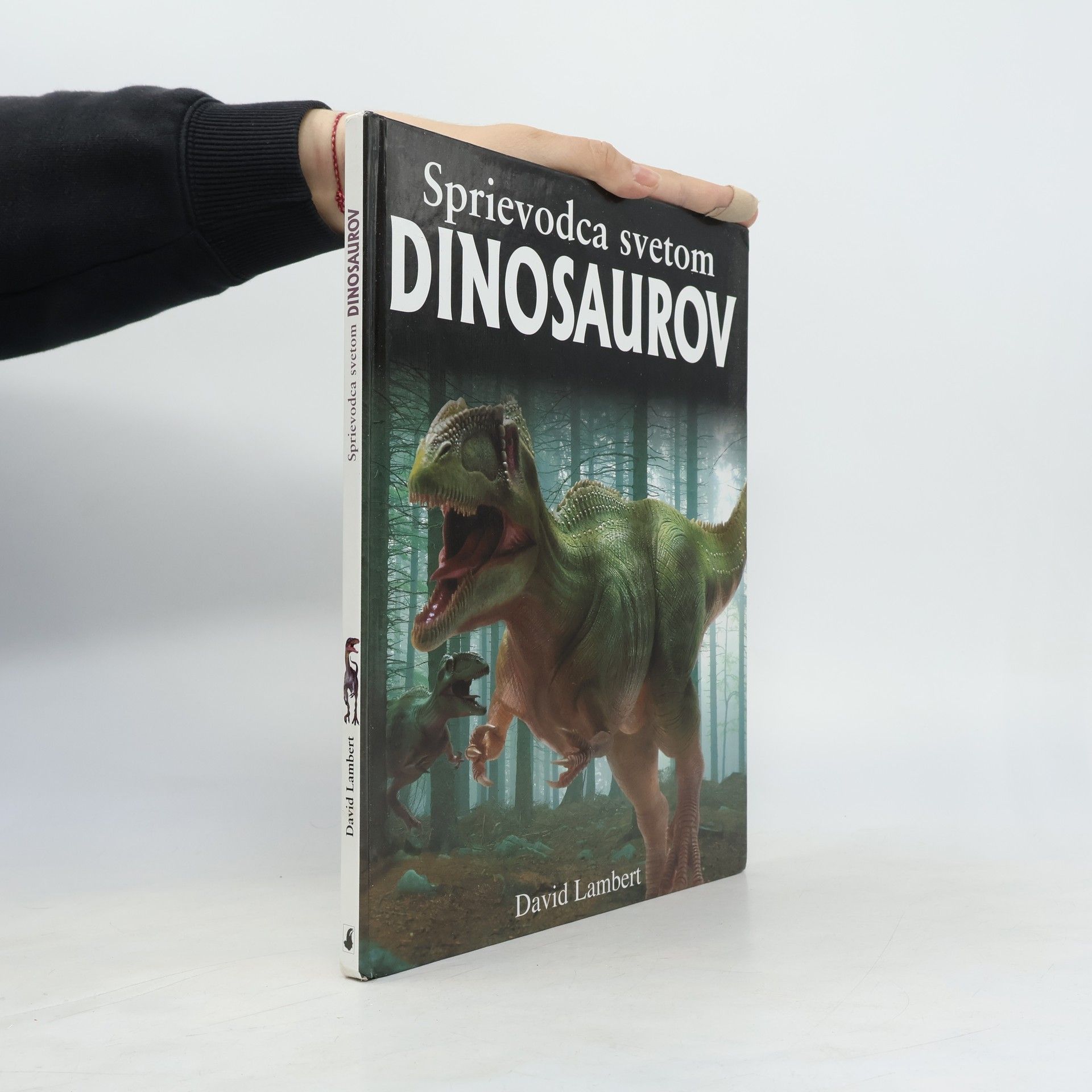 David Lambert Sprievodca svetom Dinosaurov