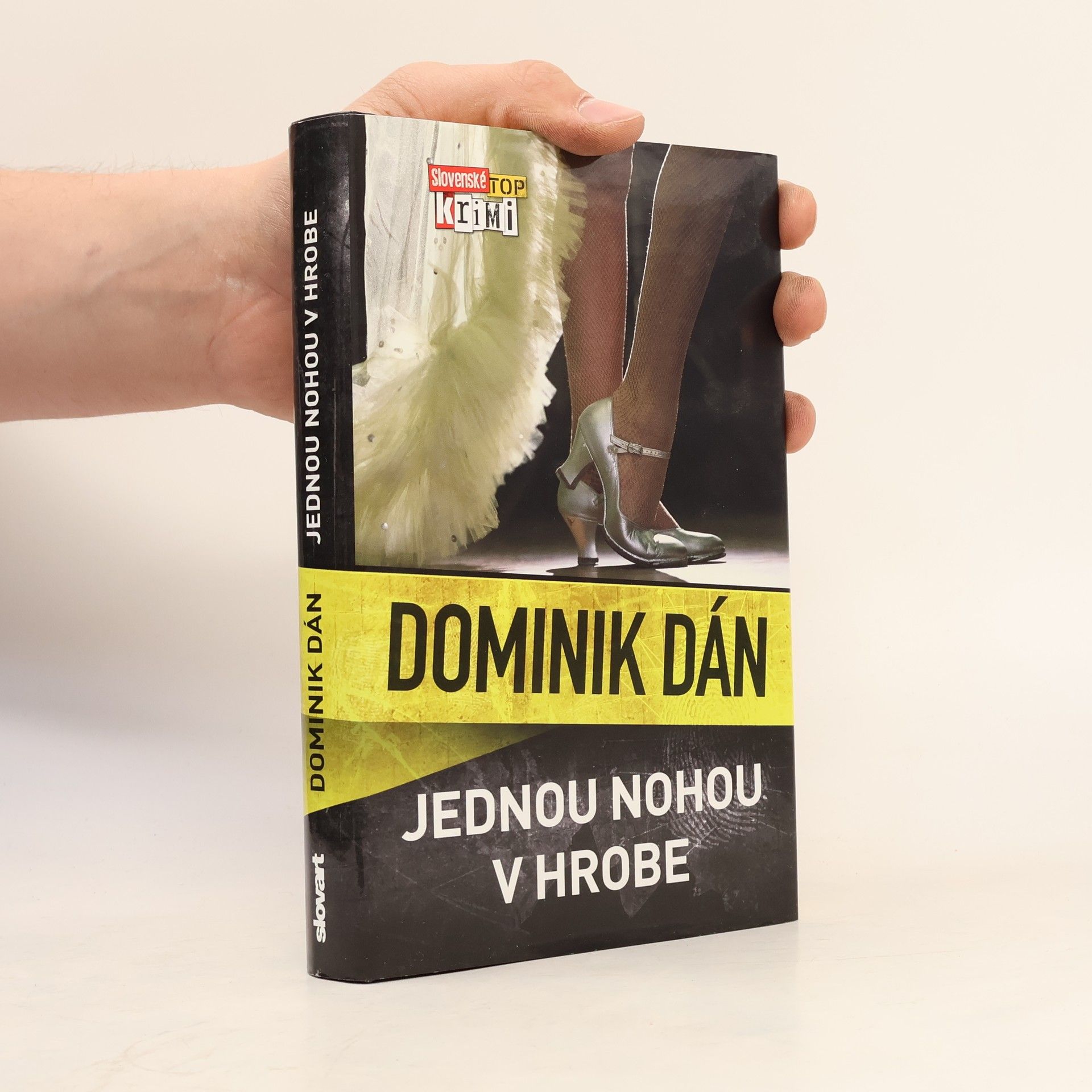 Dominik Dán Jednou nohou v hrobe