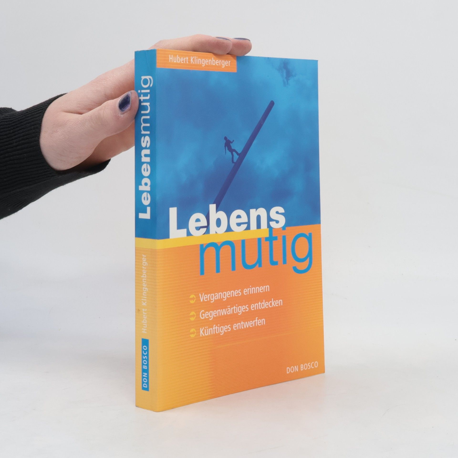 Hubert Klingenberger Lebensmutig