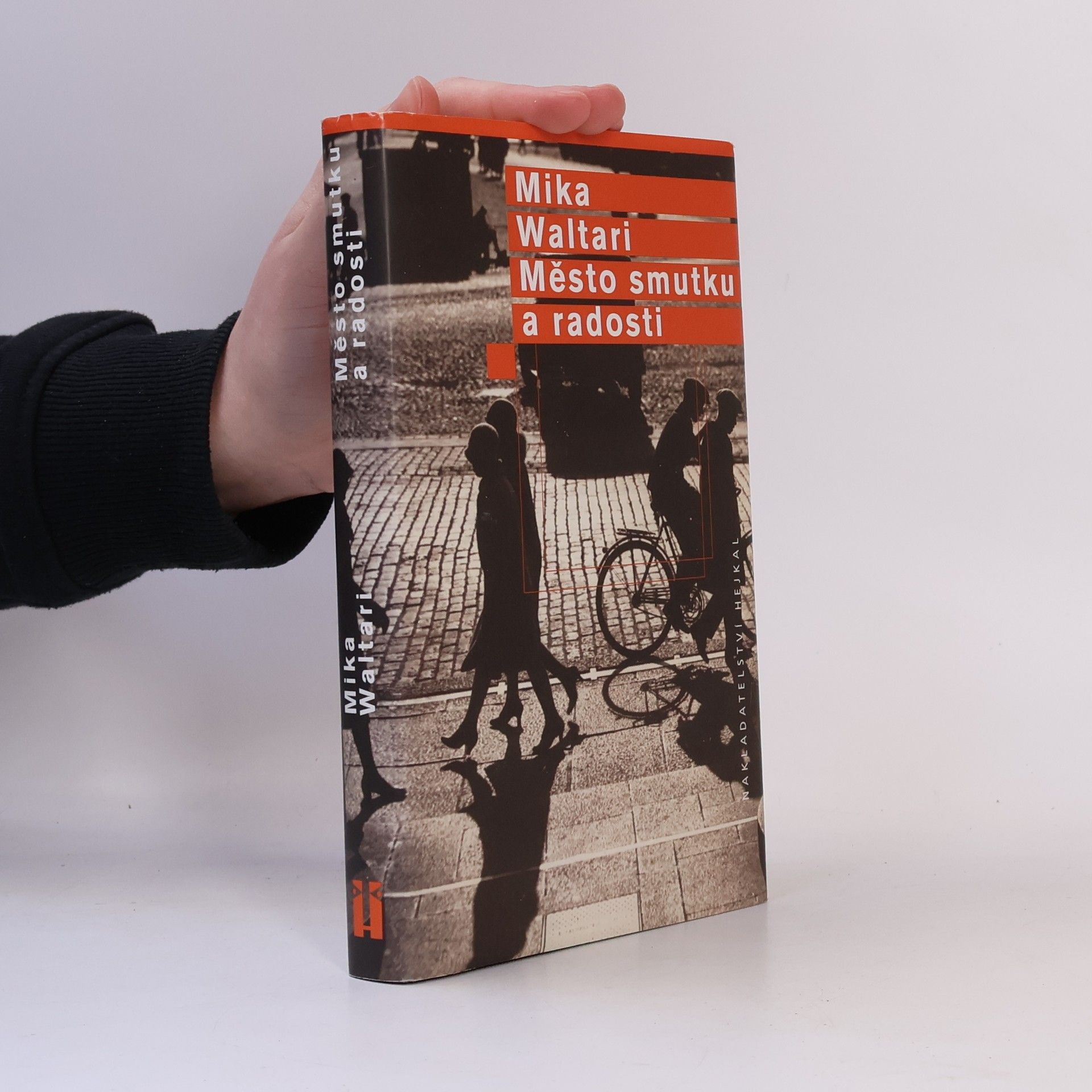 Mika Waltari Město smutku a radosti