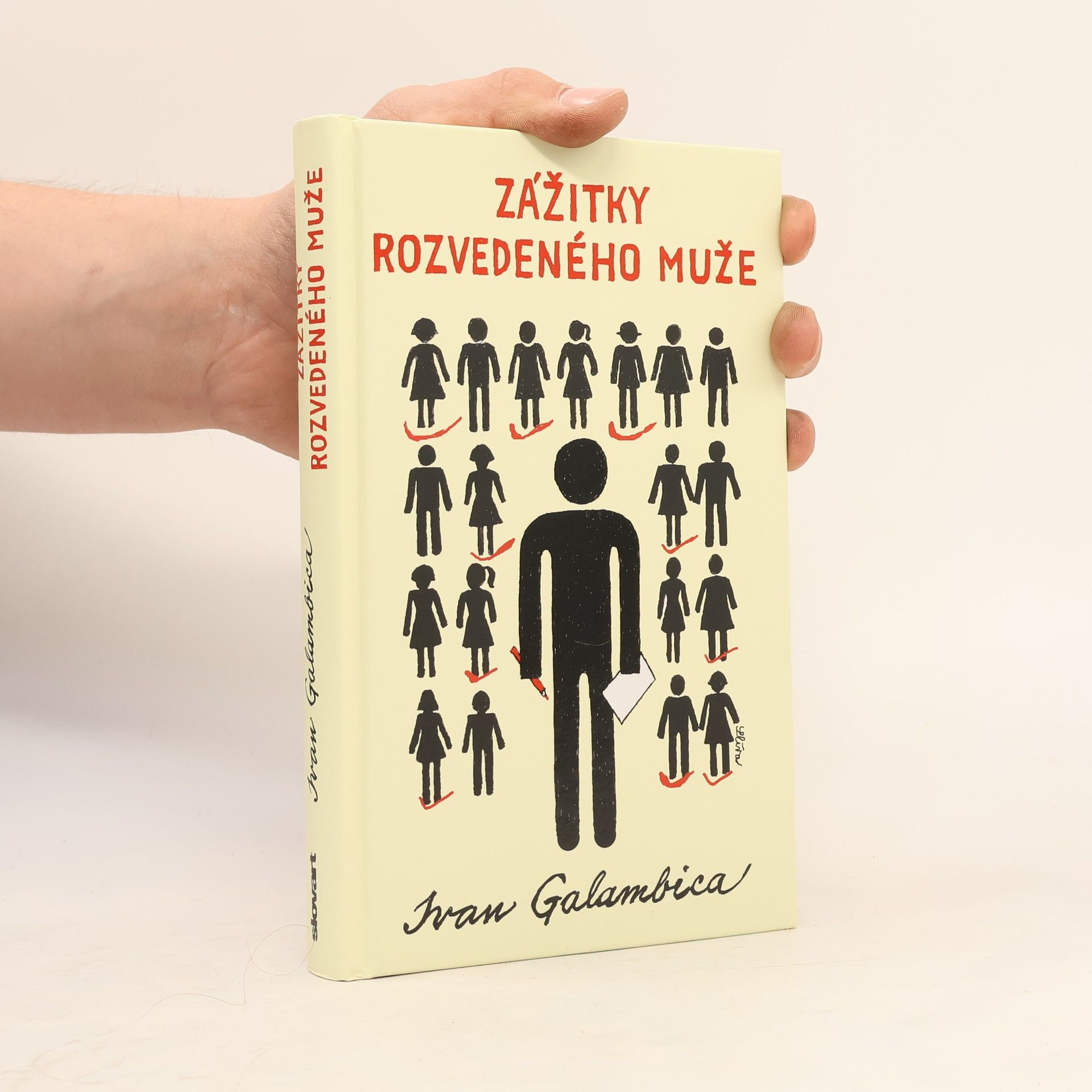 Ivan Galambica Zážitky rozvedeného muže