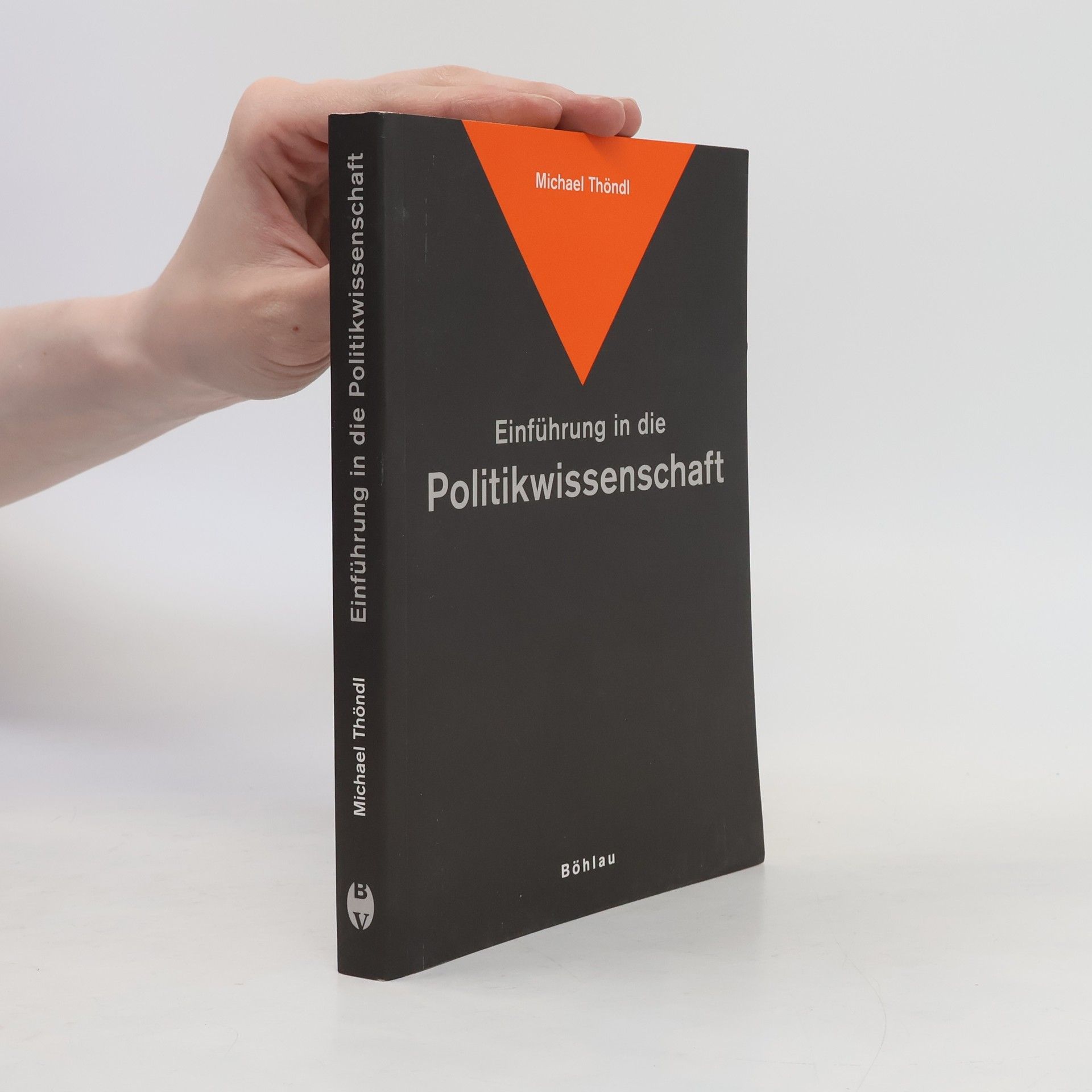 Michael Thöndl Einführung in die Politikwissenschaft