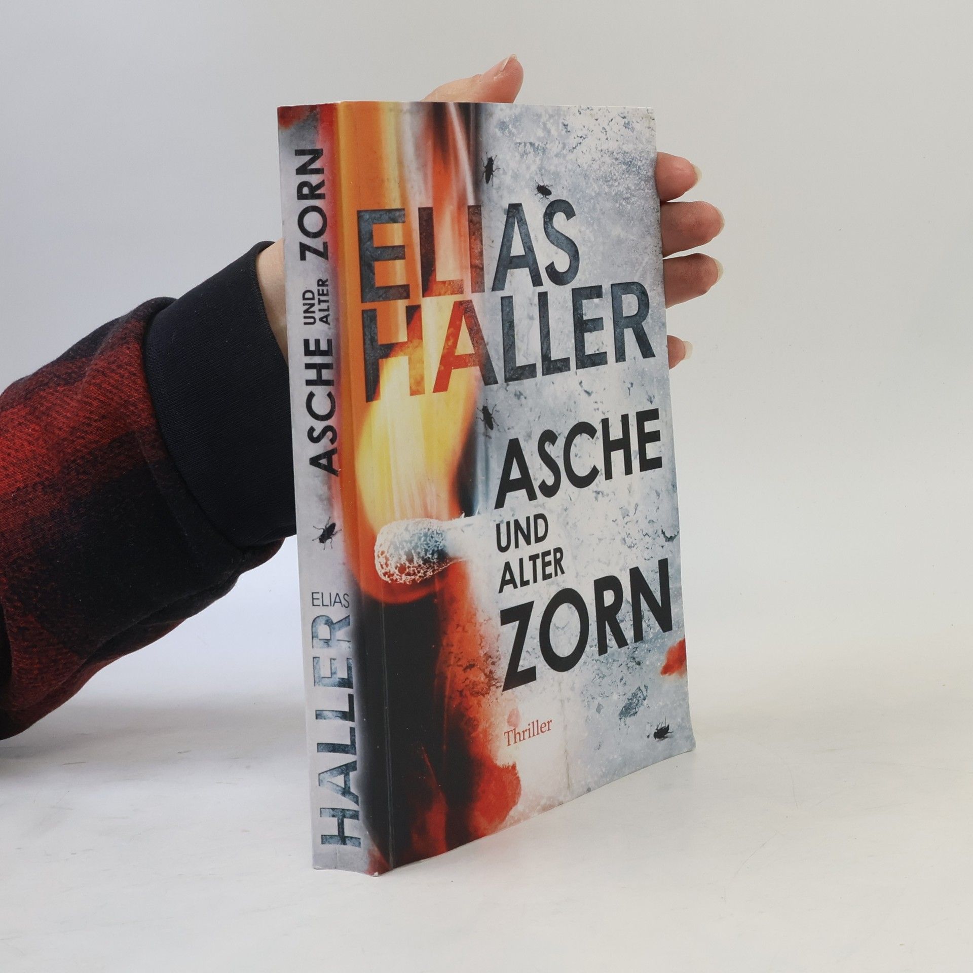 Elias Haller Asche und Alter Zorn