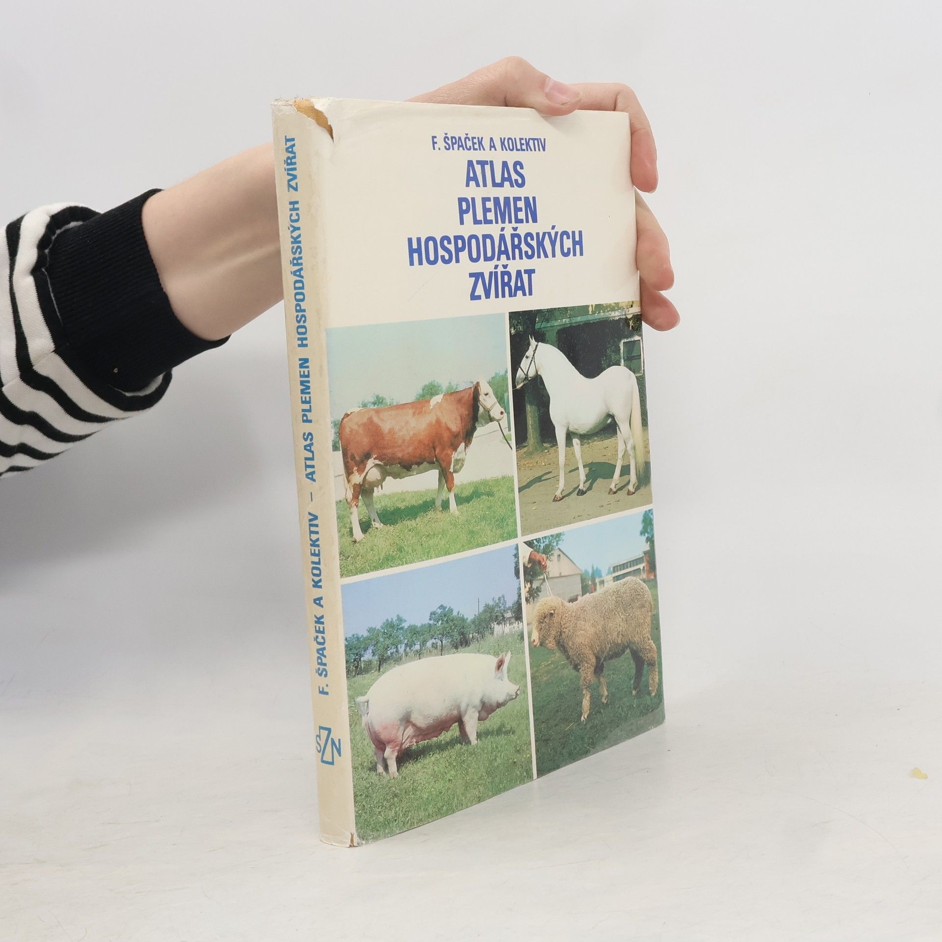 František Špaček Atlas plemen hospodářských zvířat