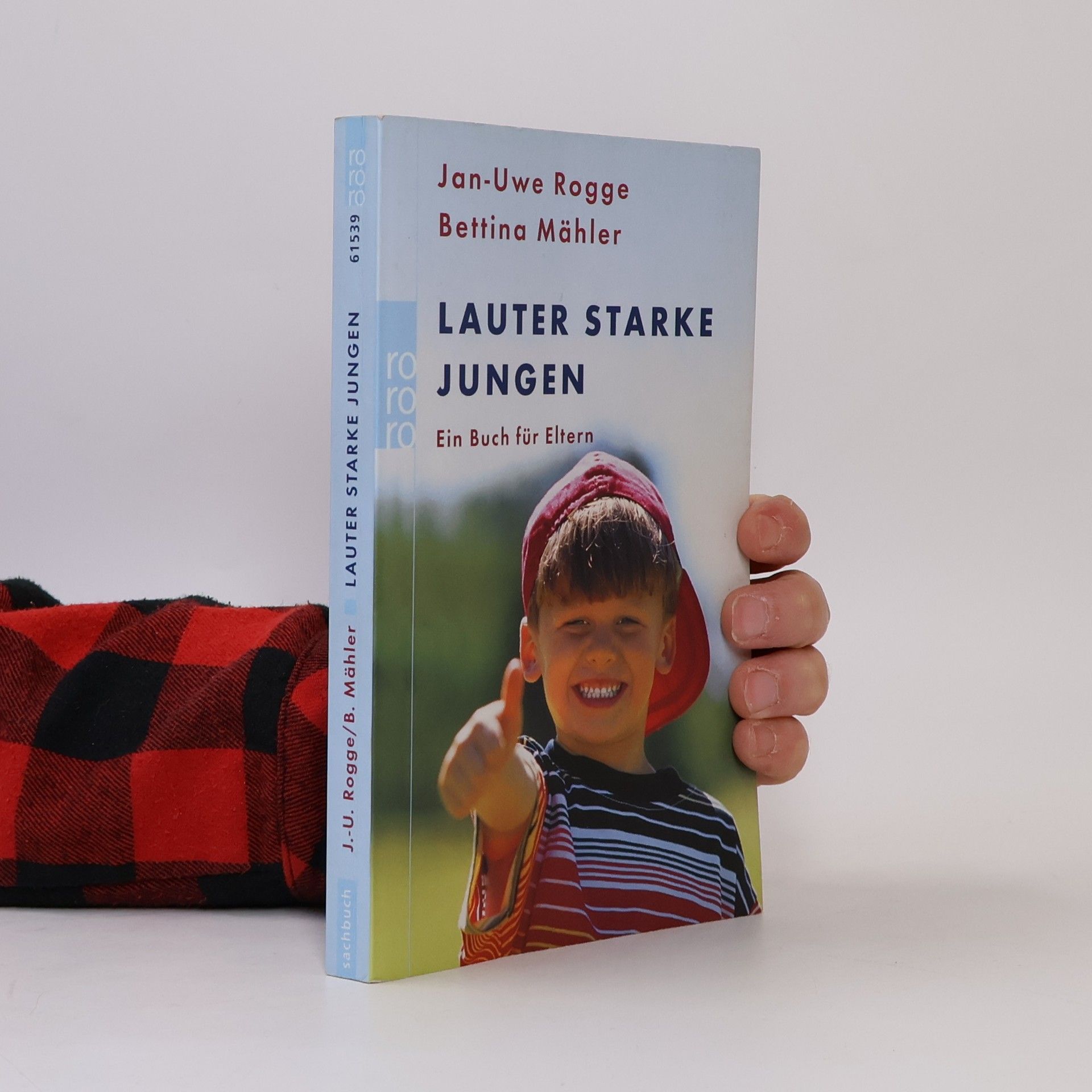 Jan Uwe Rogge Lauter starke Jungen