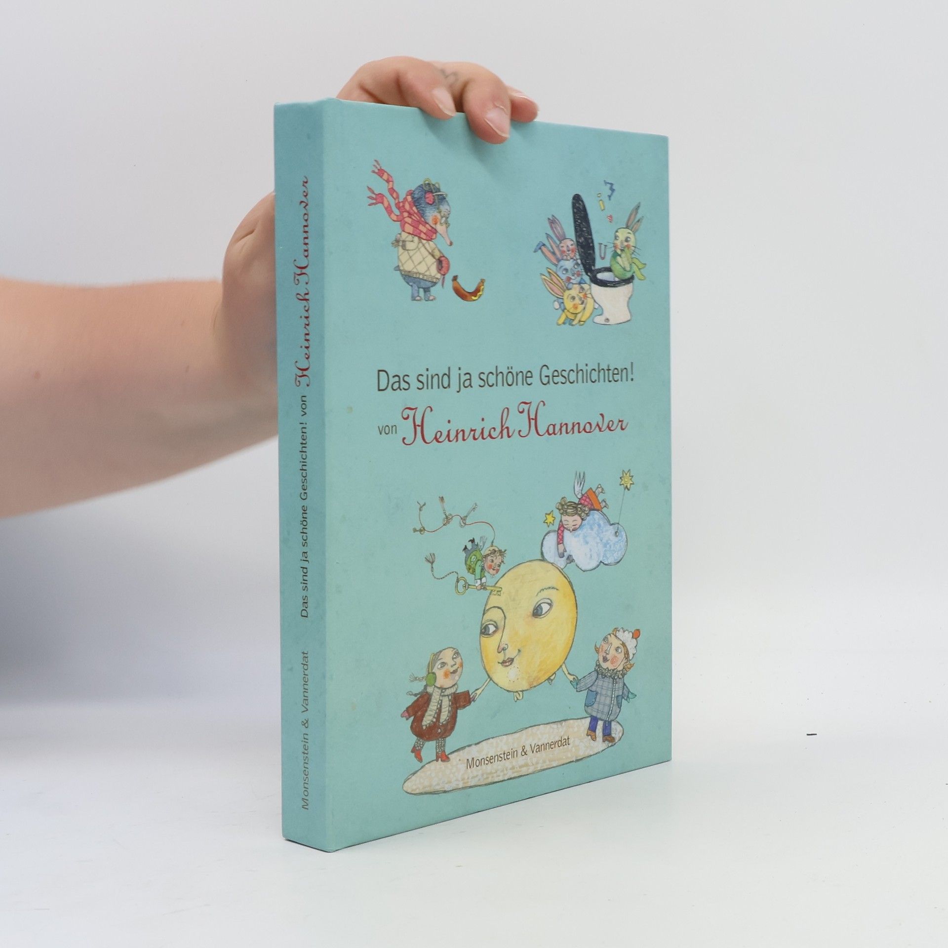 Das sind ja schöne Geschichten! von Heinrich Hannover