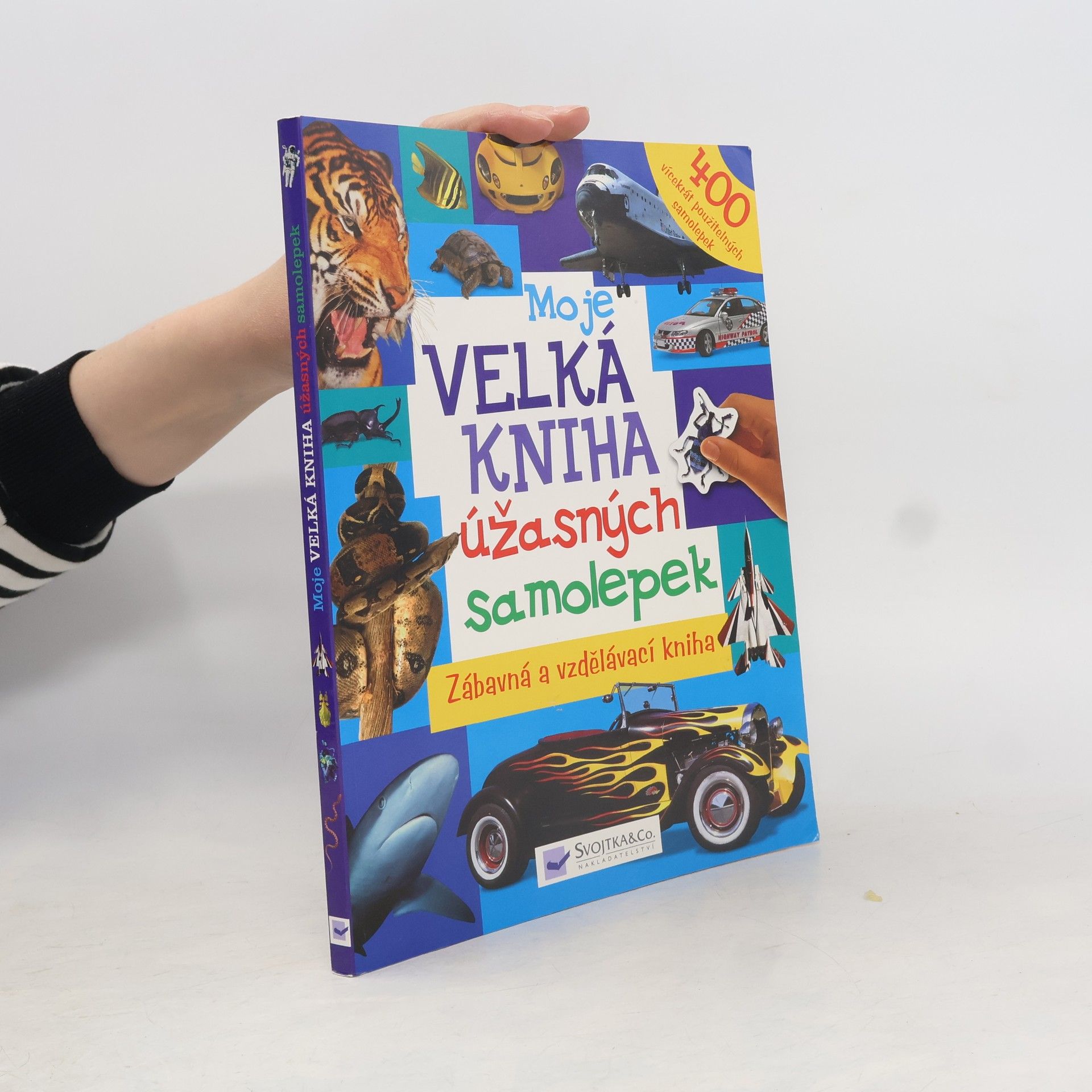 Kolektiv autorů Moje velká kniha úžasných samolepek