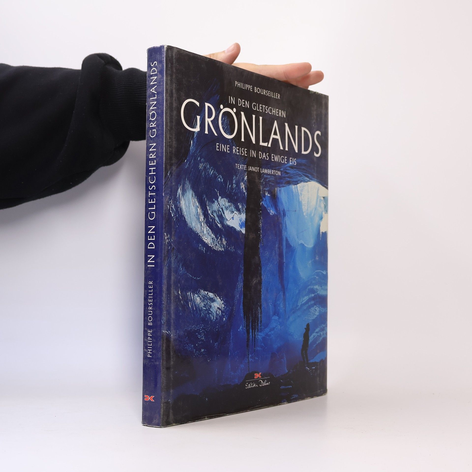 Janot Lamberton In den Gletschern Grönlands