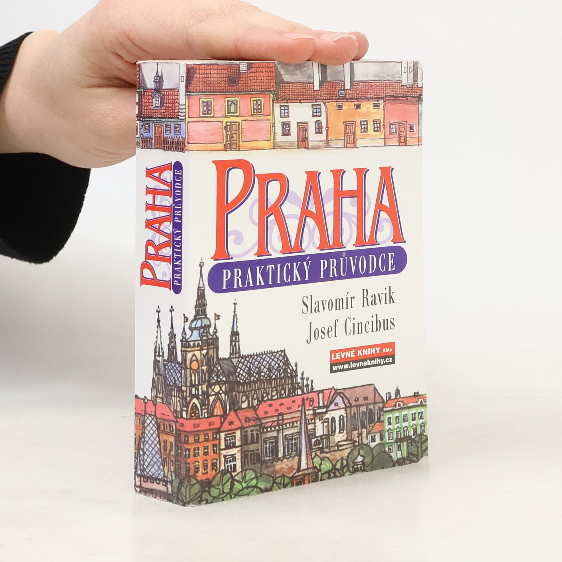 Praha. Praktický průvodce