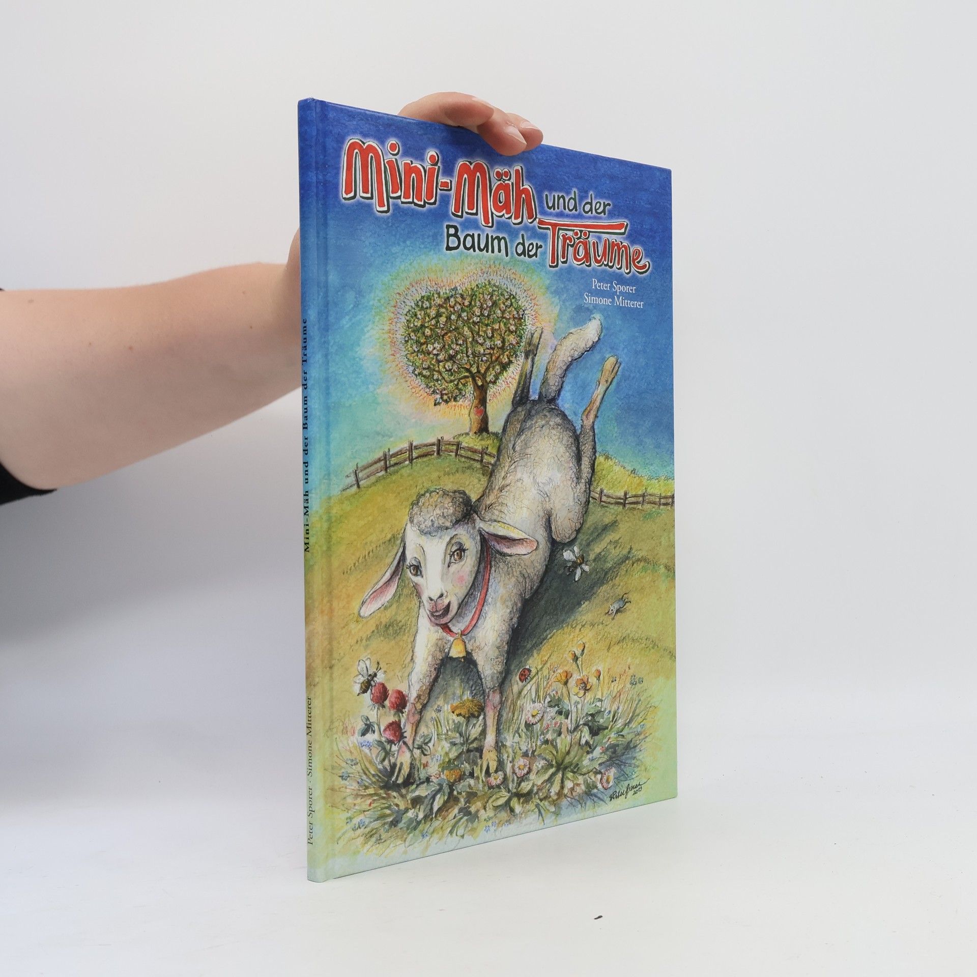 Simone Mitterer Mini-Mäh und der Baum der Träume