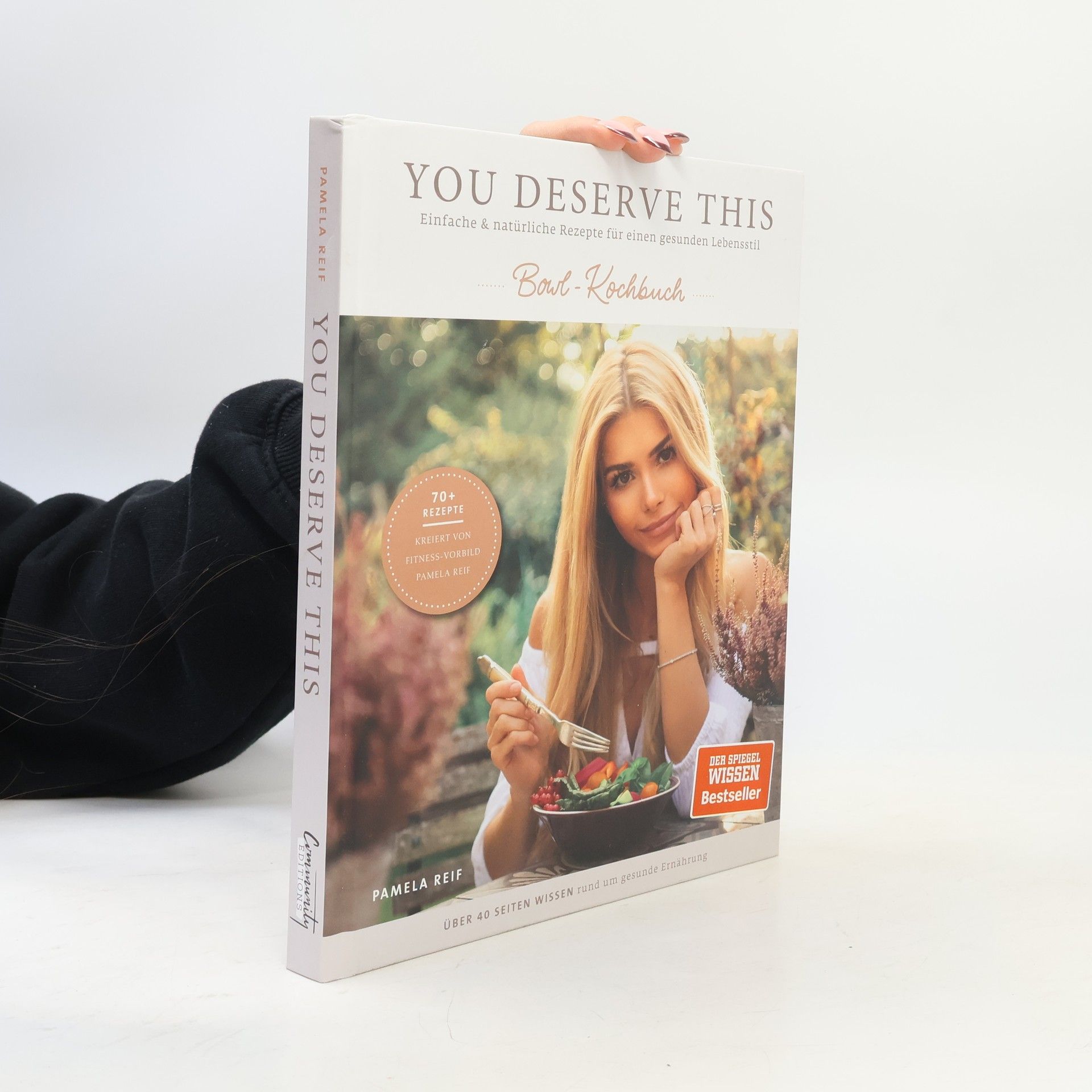 Pamela Reif You deserve this - Bowl-Kochbuch