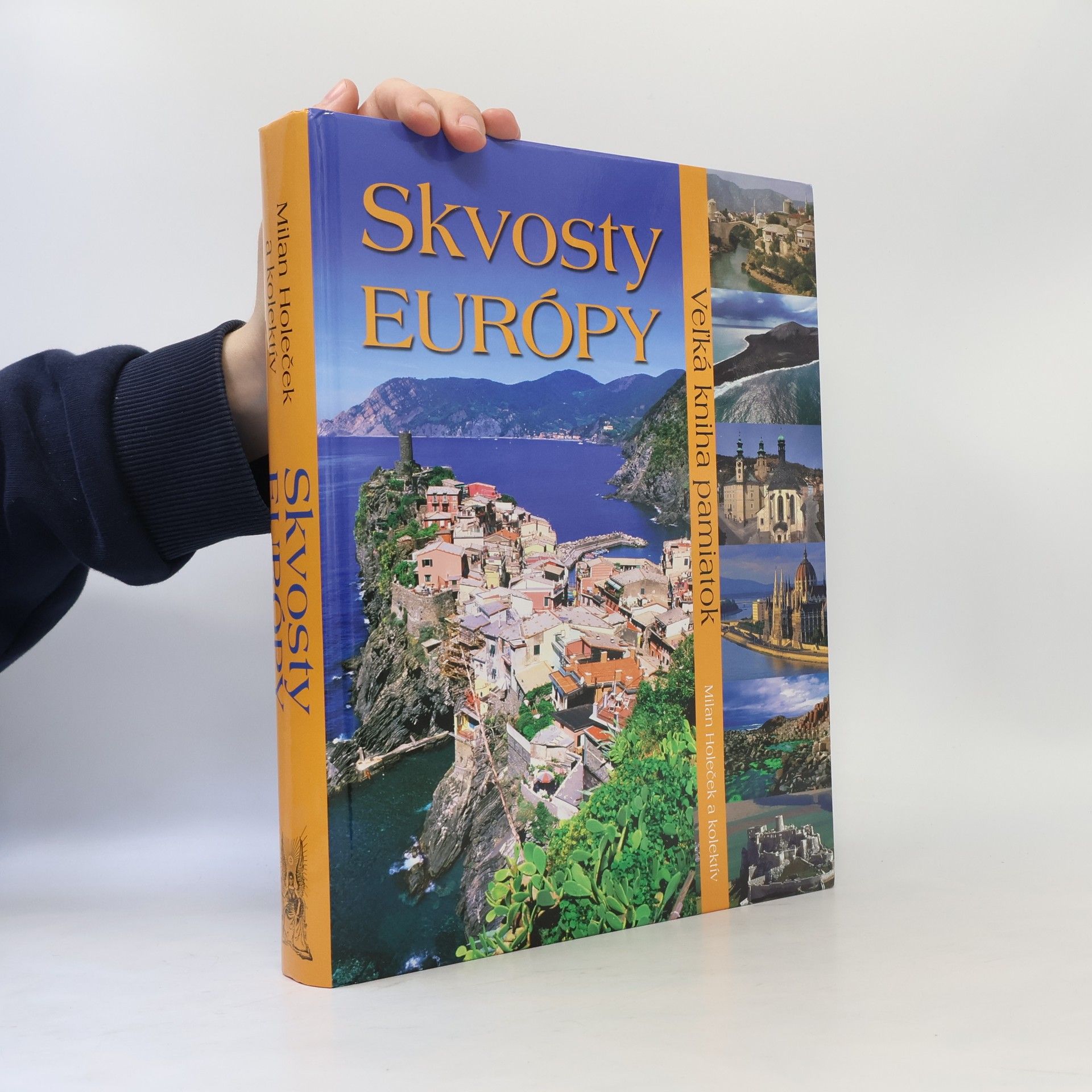 Milan Holeček Skvosty Európy