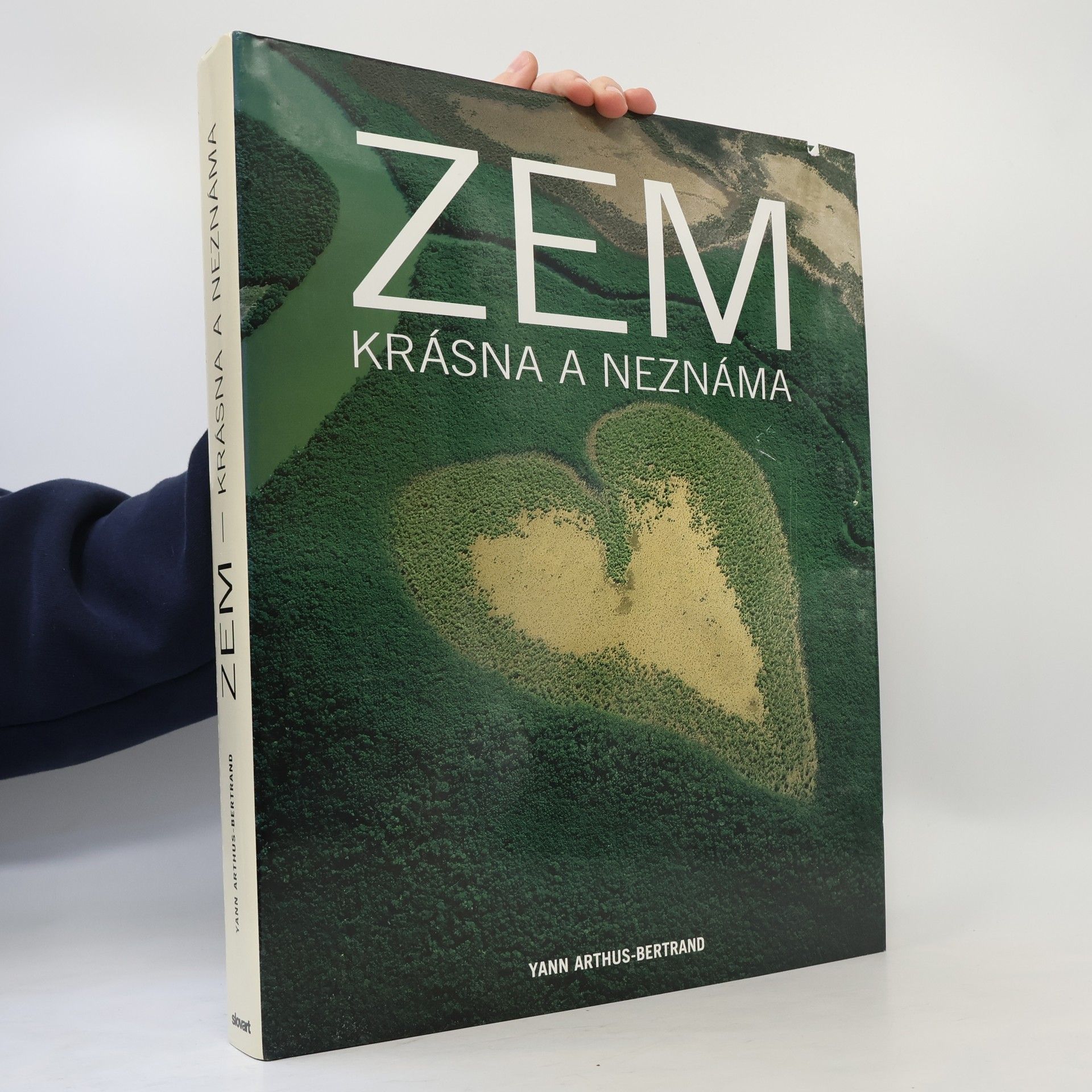 Yann Arthus-Bertrand Zem krásna a neznáma