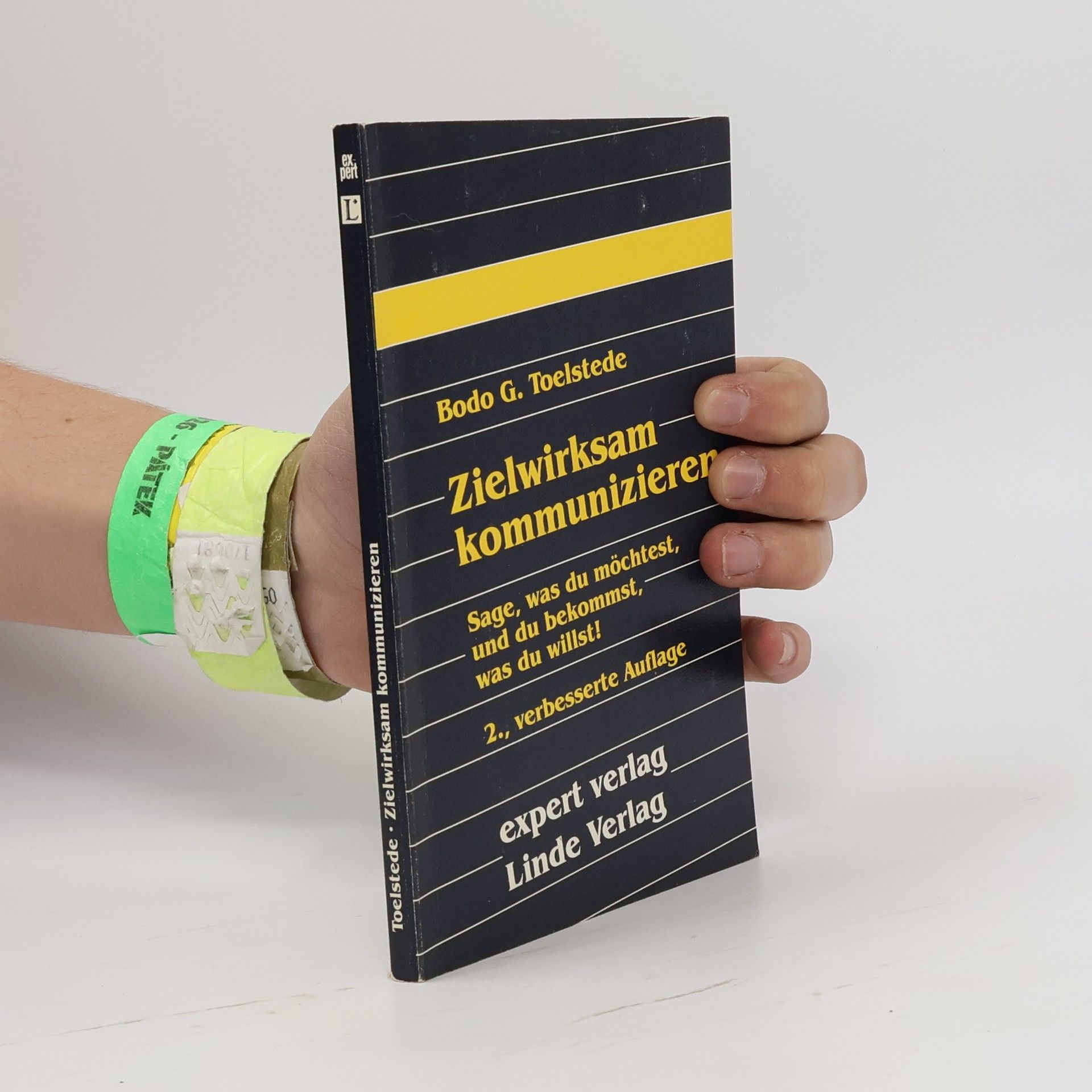 Expert Taschenbücher - 53: Zielwirksam kommunizieren - 2., verbesserte Auflage