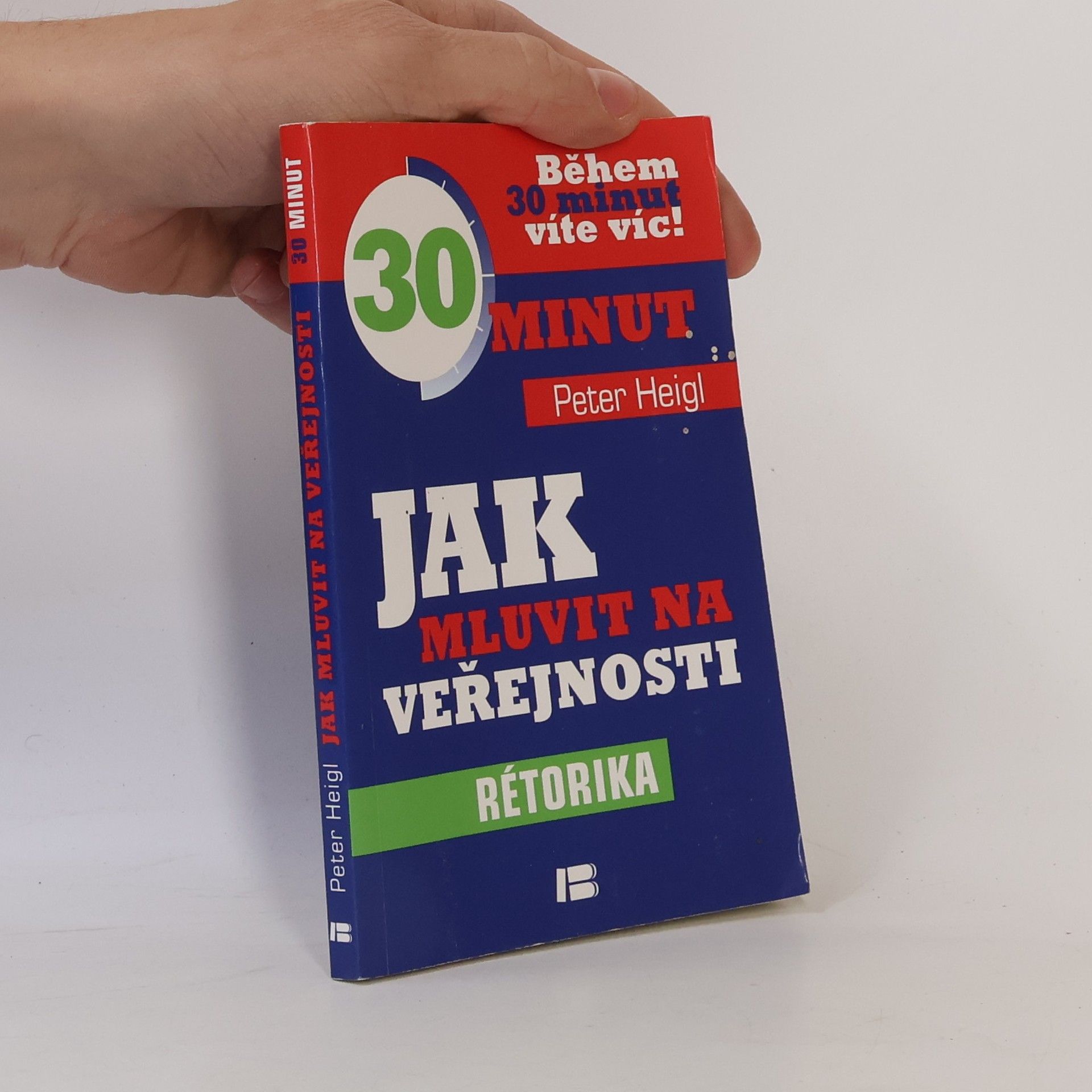 Peter Heigl Jak mluvit na veřejnosti