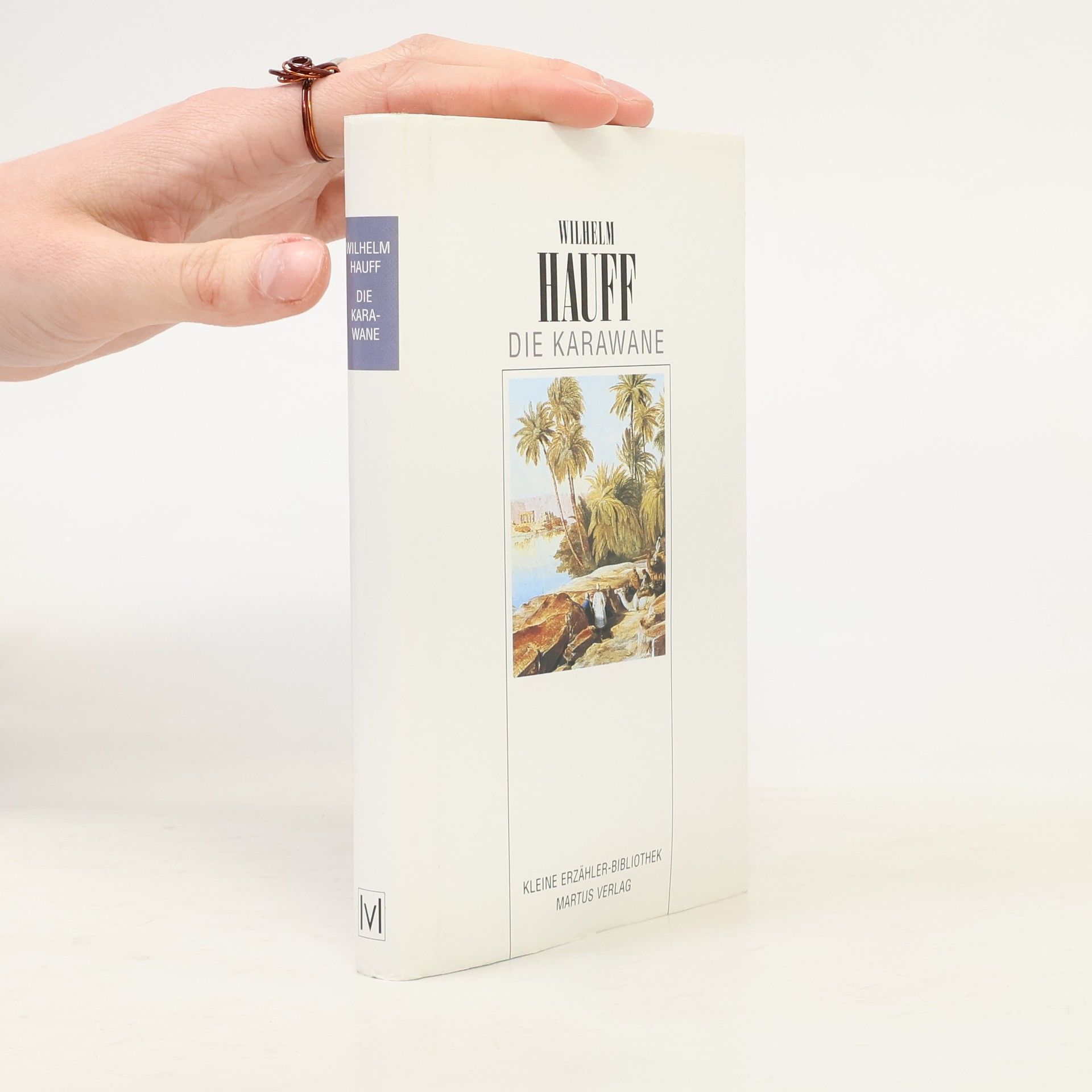 Wilhelm Hauff Die Karawane
