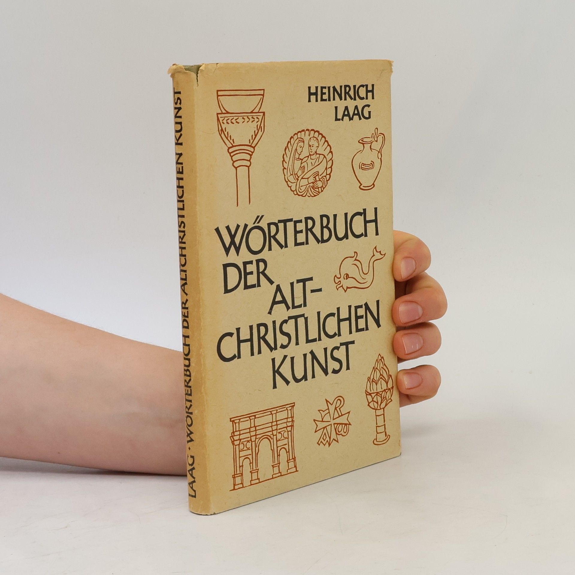 Heinrich Laag Wörterbuch der altchristlichen Kunst