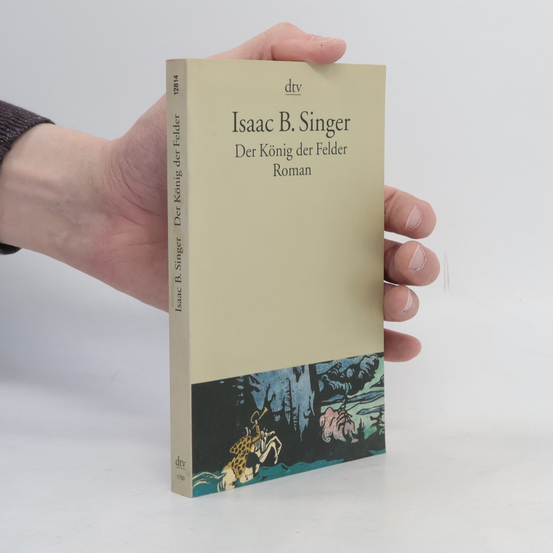 Isaac Bashevis Singer Der König der Felder