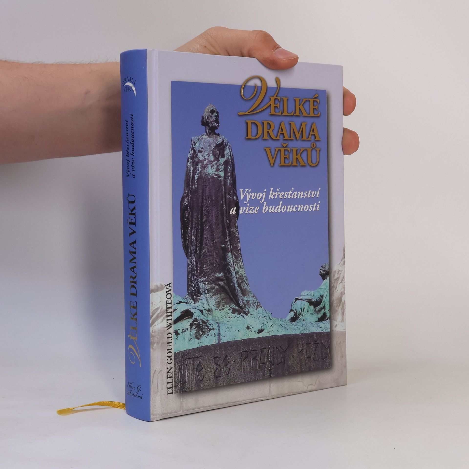 Ellen G. White Velké drama věků