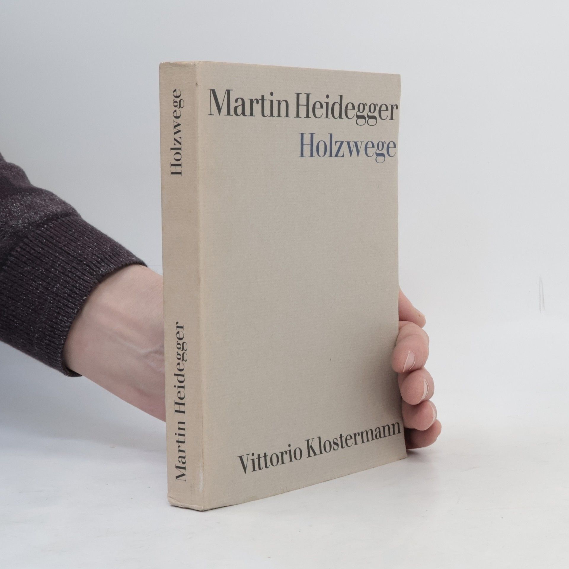 Martin Heidegger Holzwege