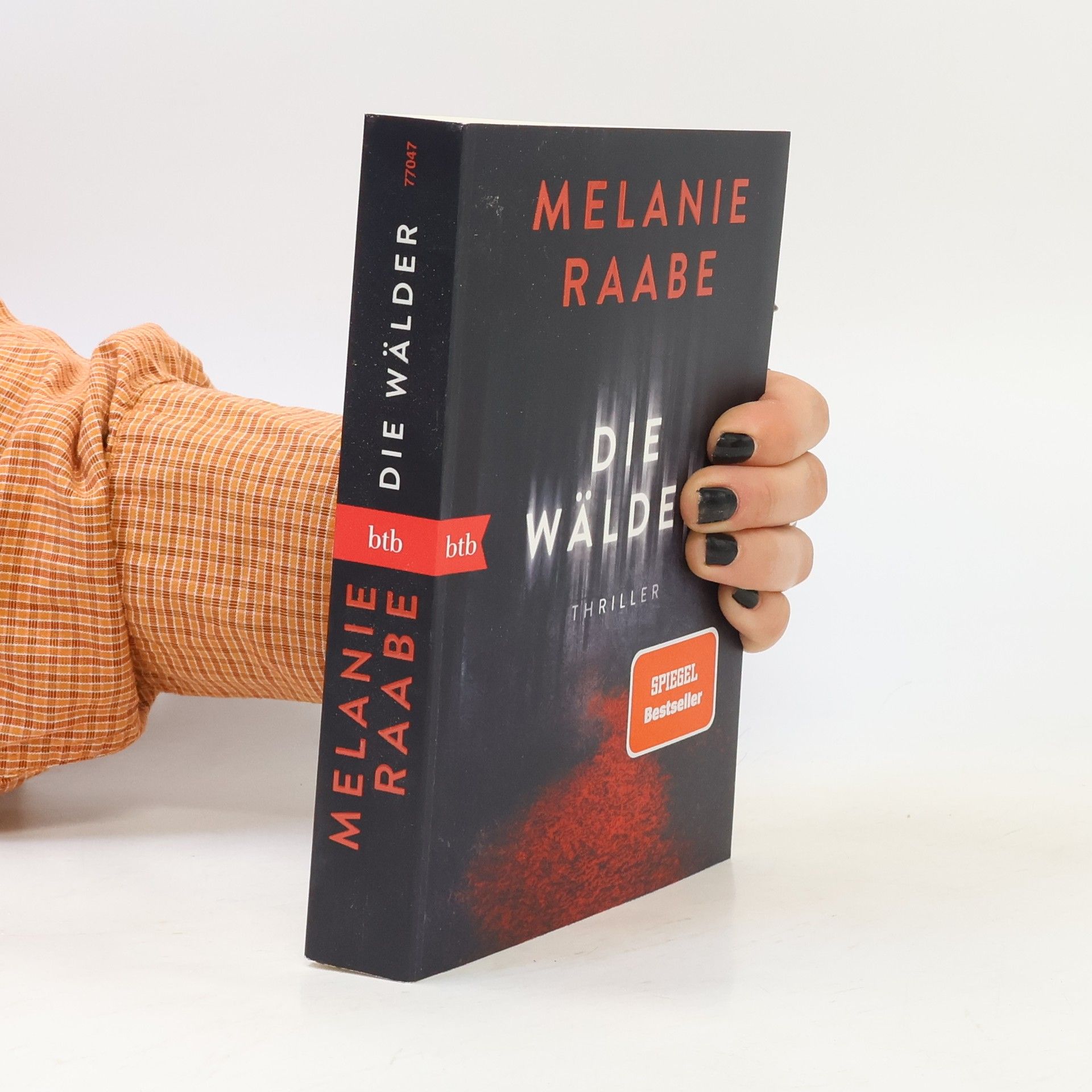 Melanie Raabe Die wälder
