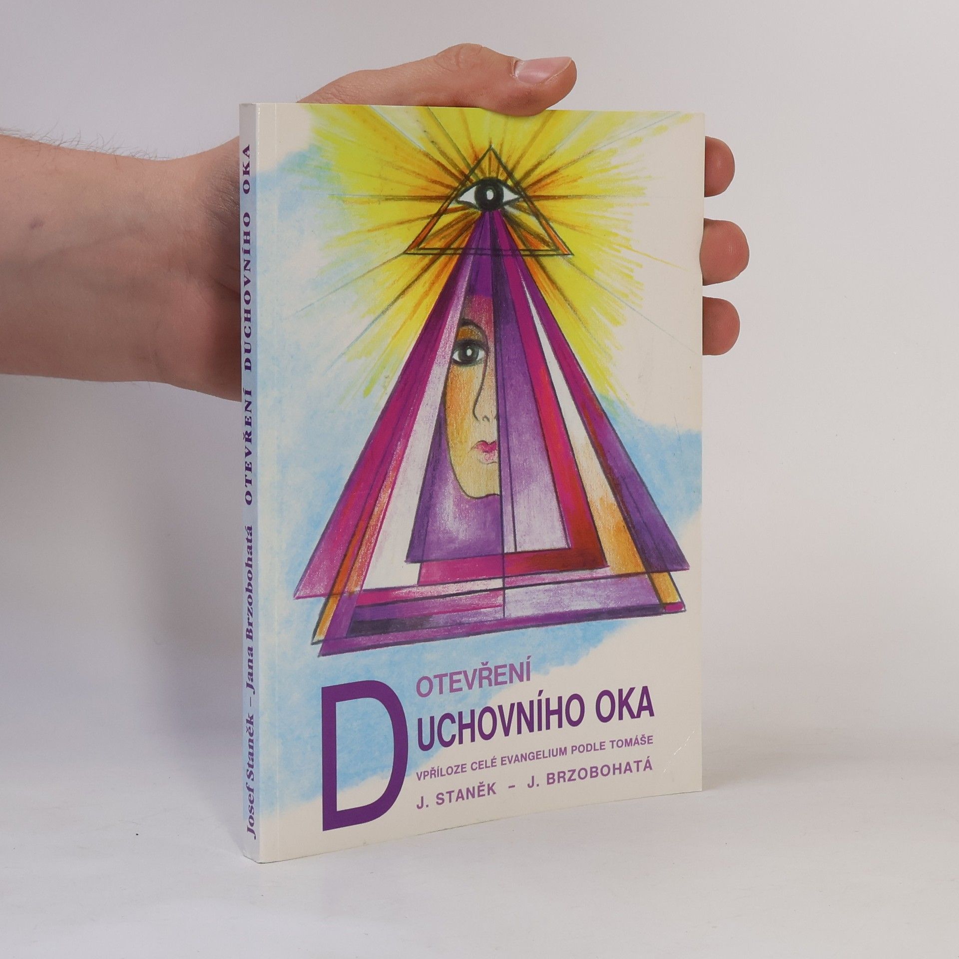 Jana Brzobohatá Otevření duchovního oka