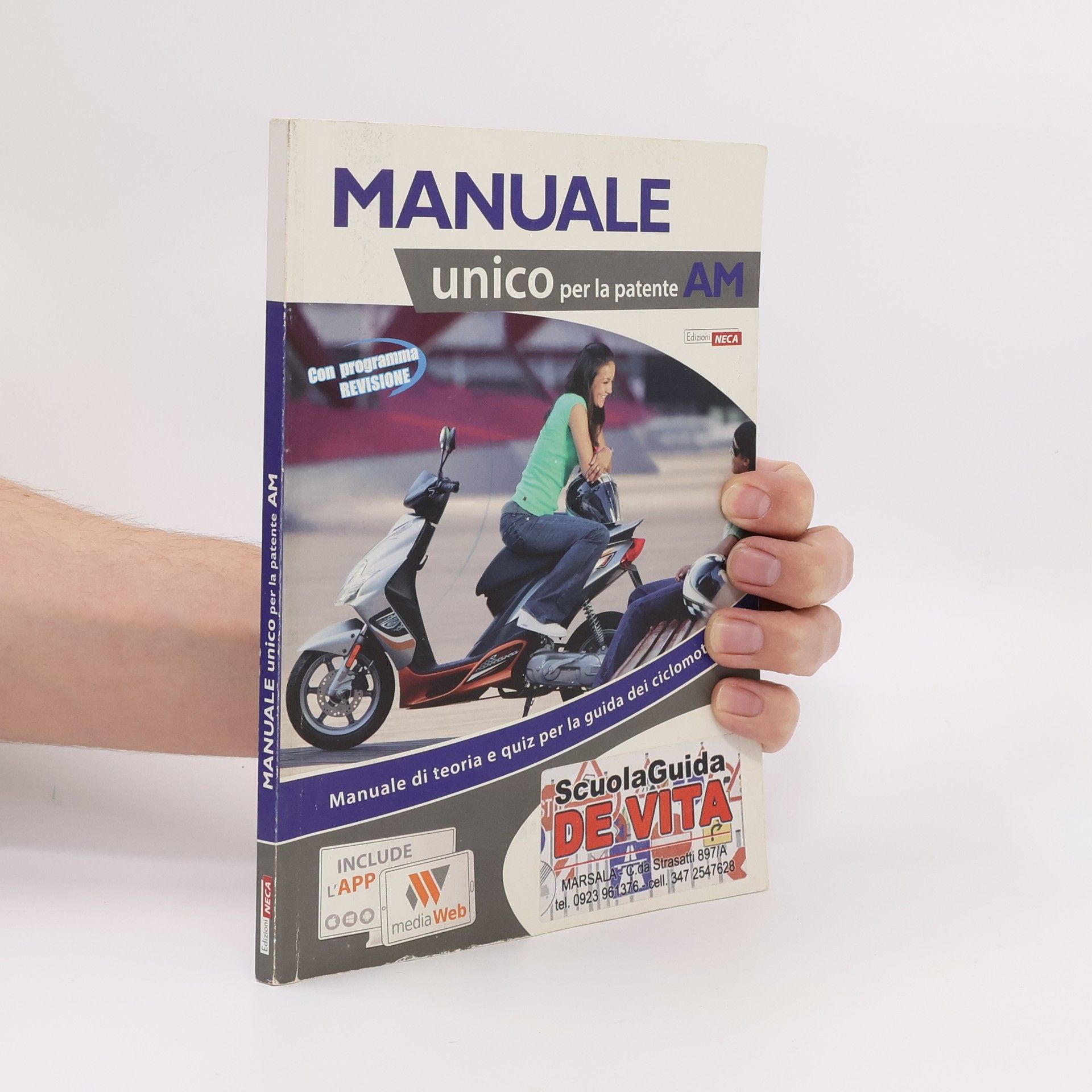 Autorenkollektiv Manuale unico per la patente AM