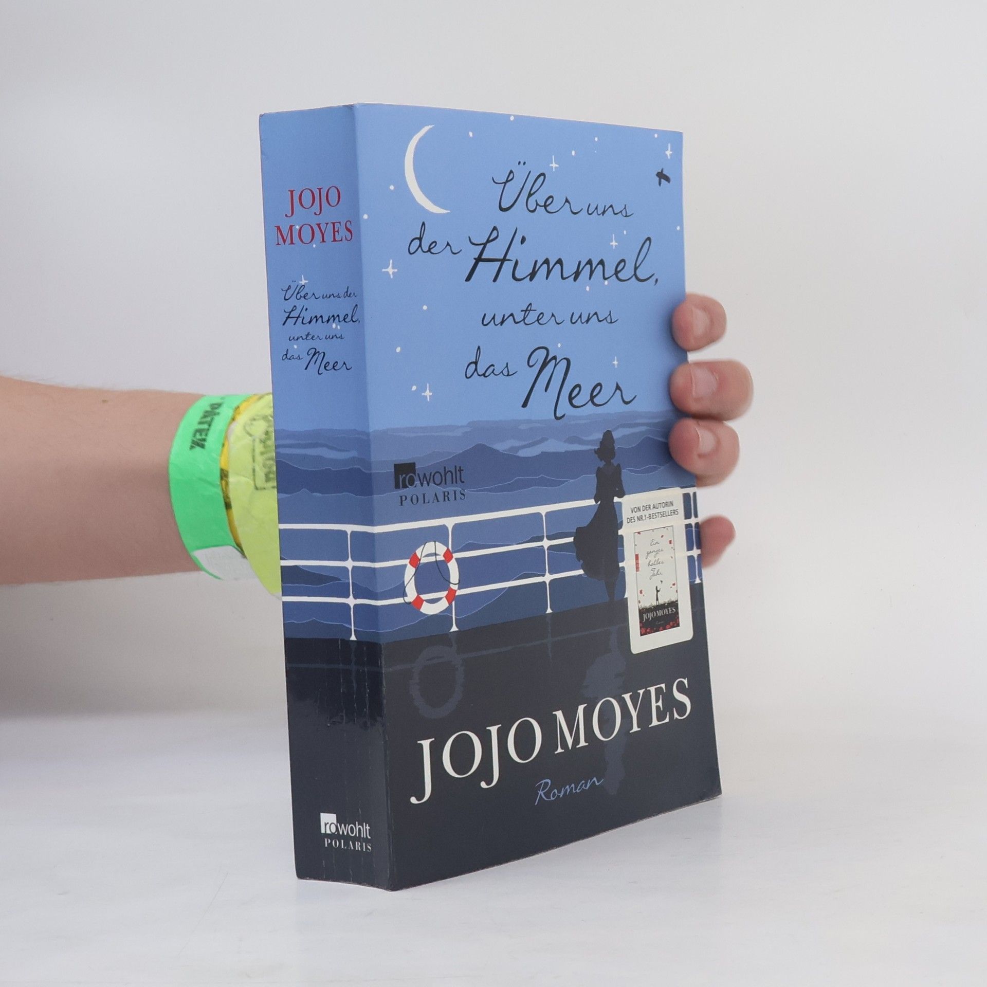Jojo Moyes Über uns der Himmel, unter uns das Meer