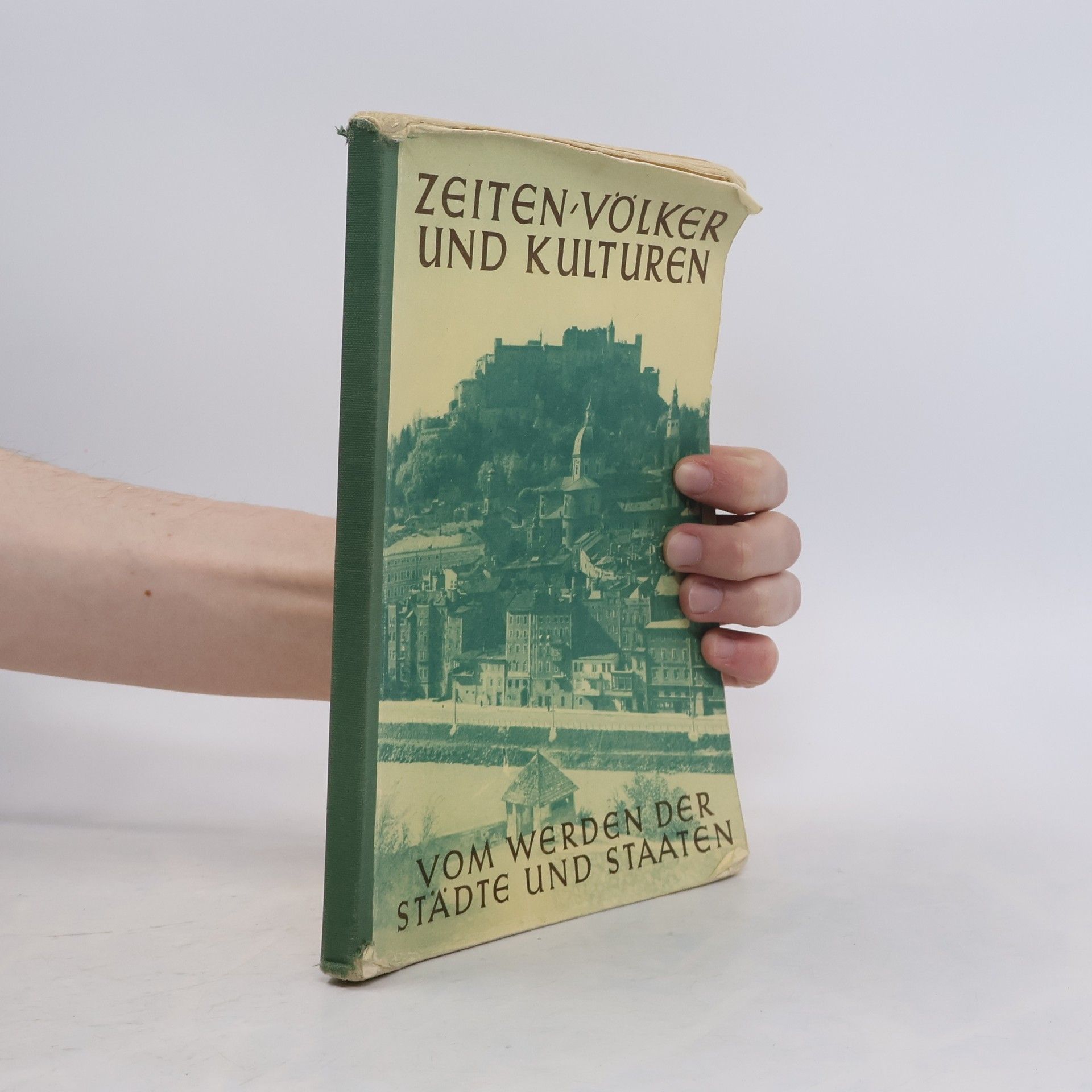 Autores varios Zeiten, Völker und Kulturen 3. Vom Werden der Städte und Staaten
