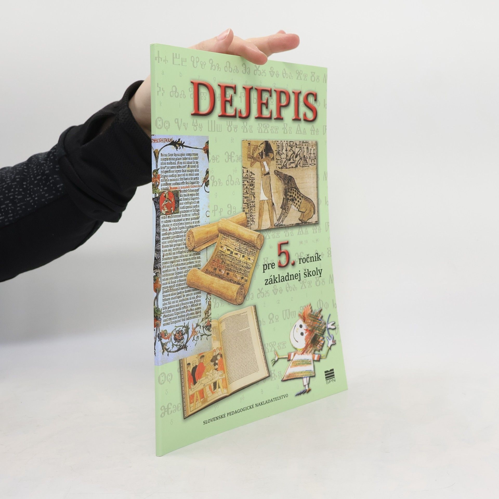 Margita Miháliková Dejepis pre 5. ročník základných škôl