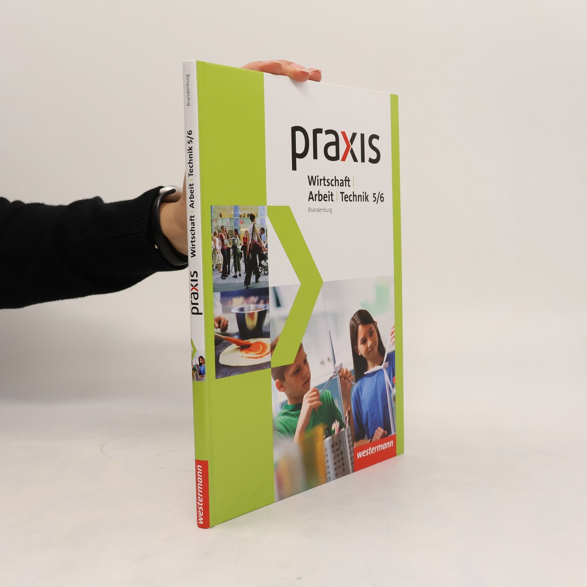 Matthias Praxenthaler Praxis - WAT 5. / 6. Schuljahr. Schülerband. Brandenburg