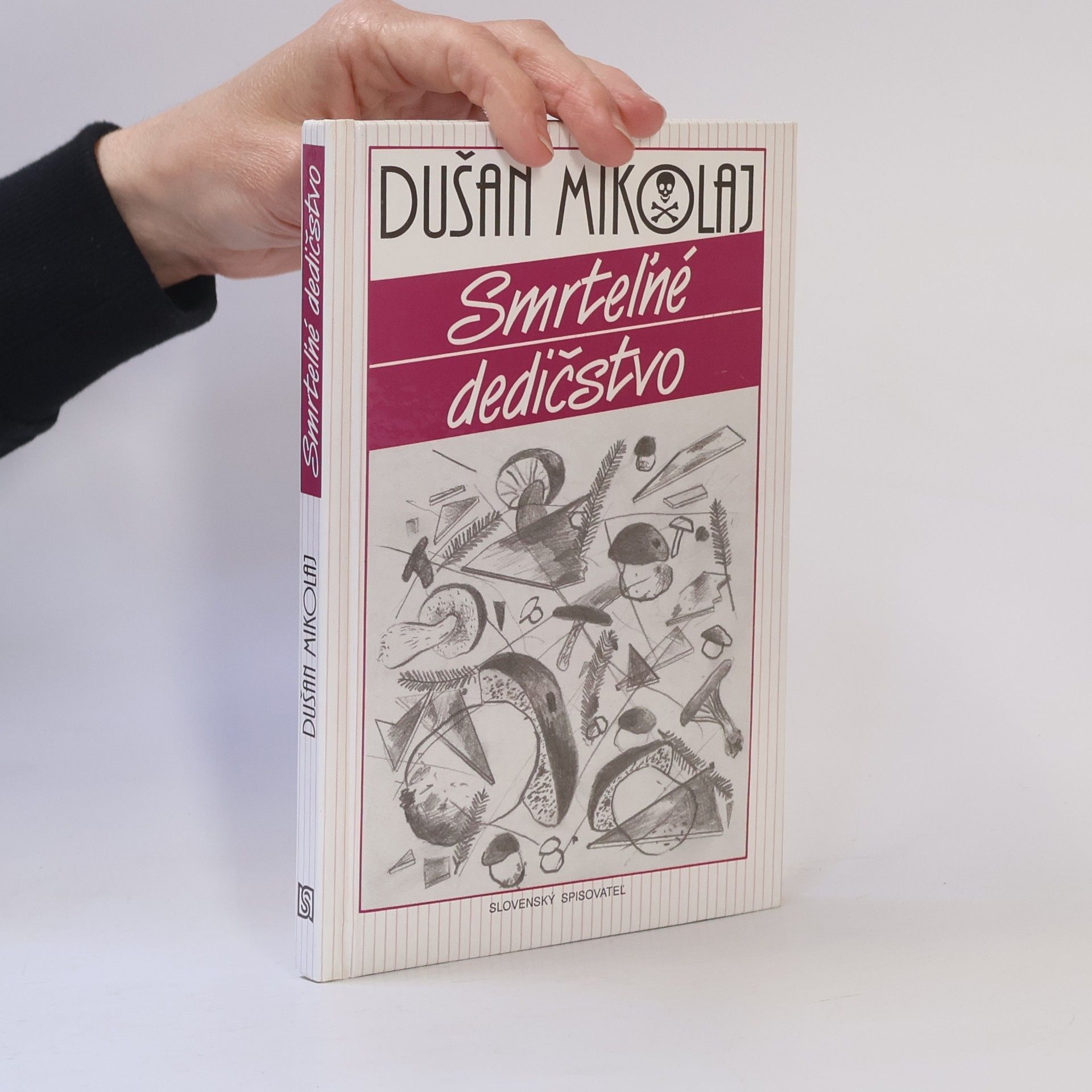 Dušan Mikolaj Smrteľné dedičstvo