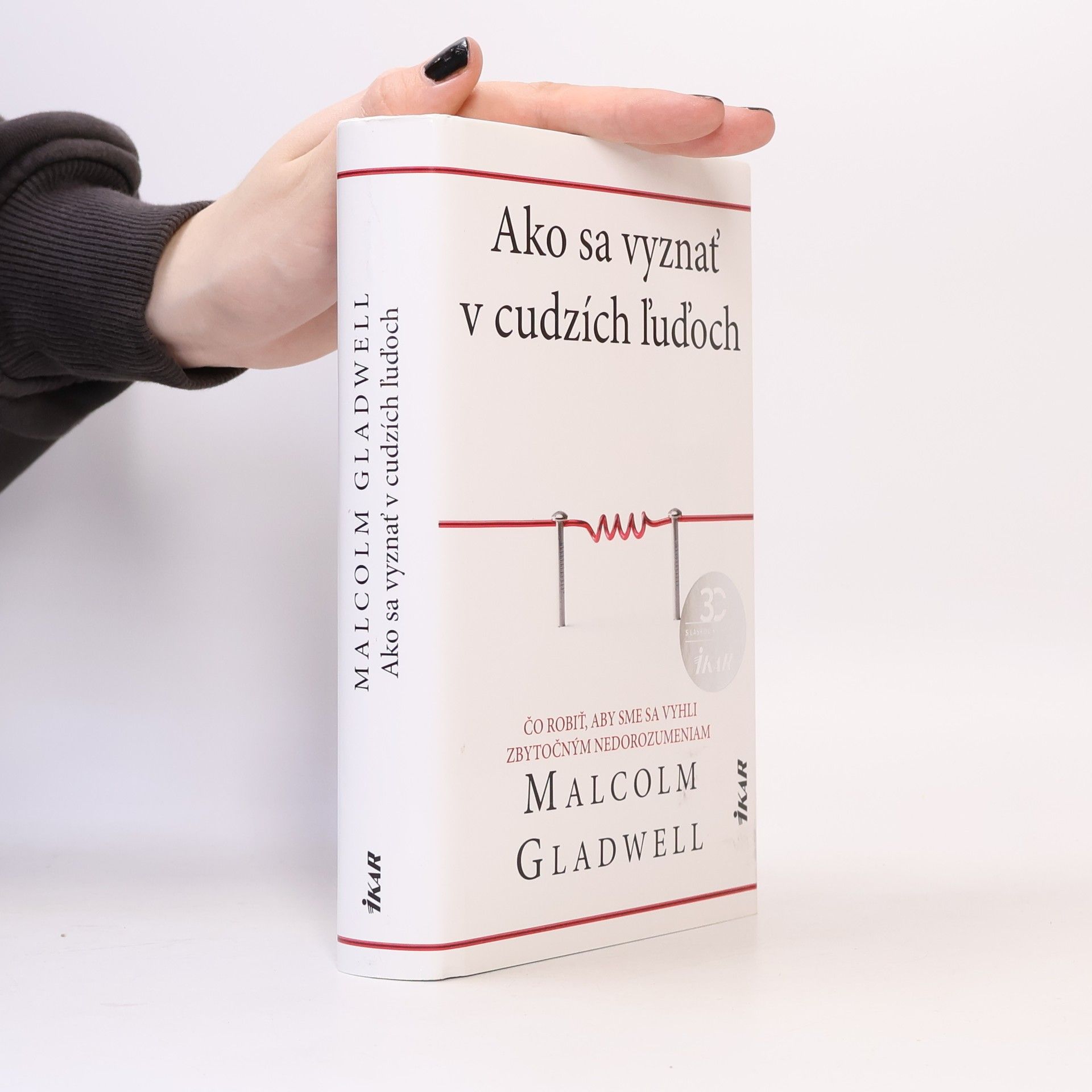 Malcom Gladwell Ako sa vyznať v cudzích ľuďoch