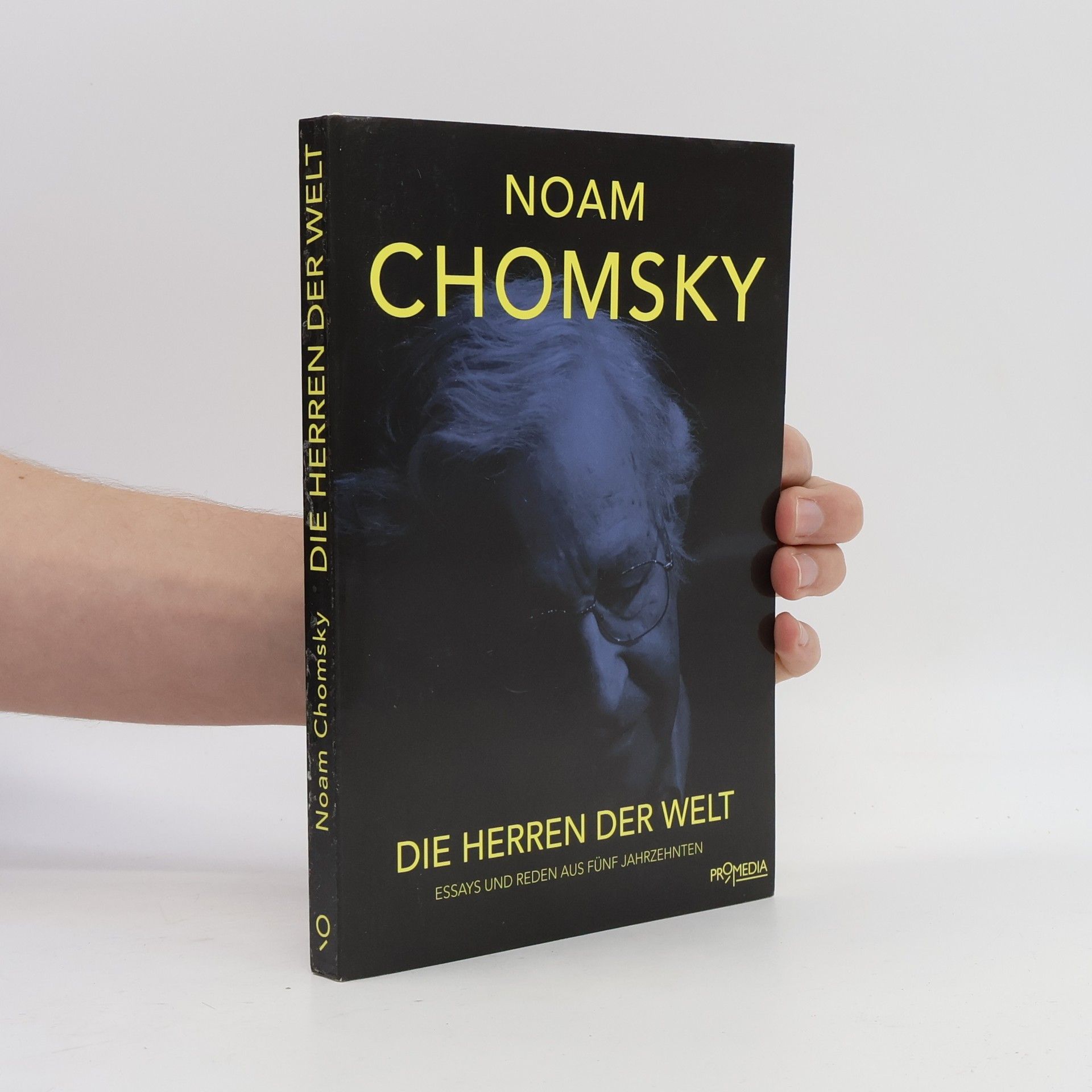 Noam Chomsky Die Herren der Welt