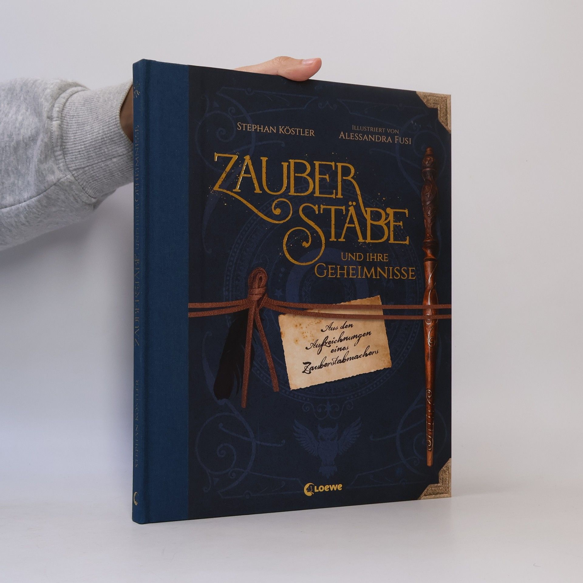 Stephan Köstler Zauberstäbe und ihre Geheimnisse