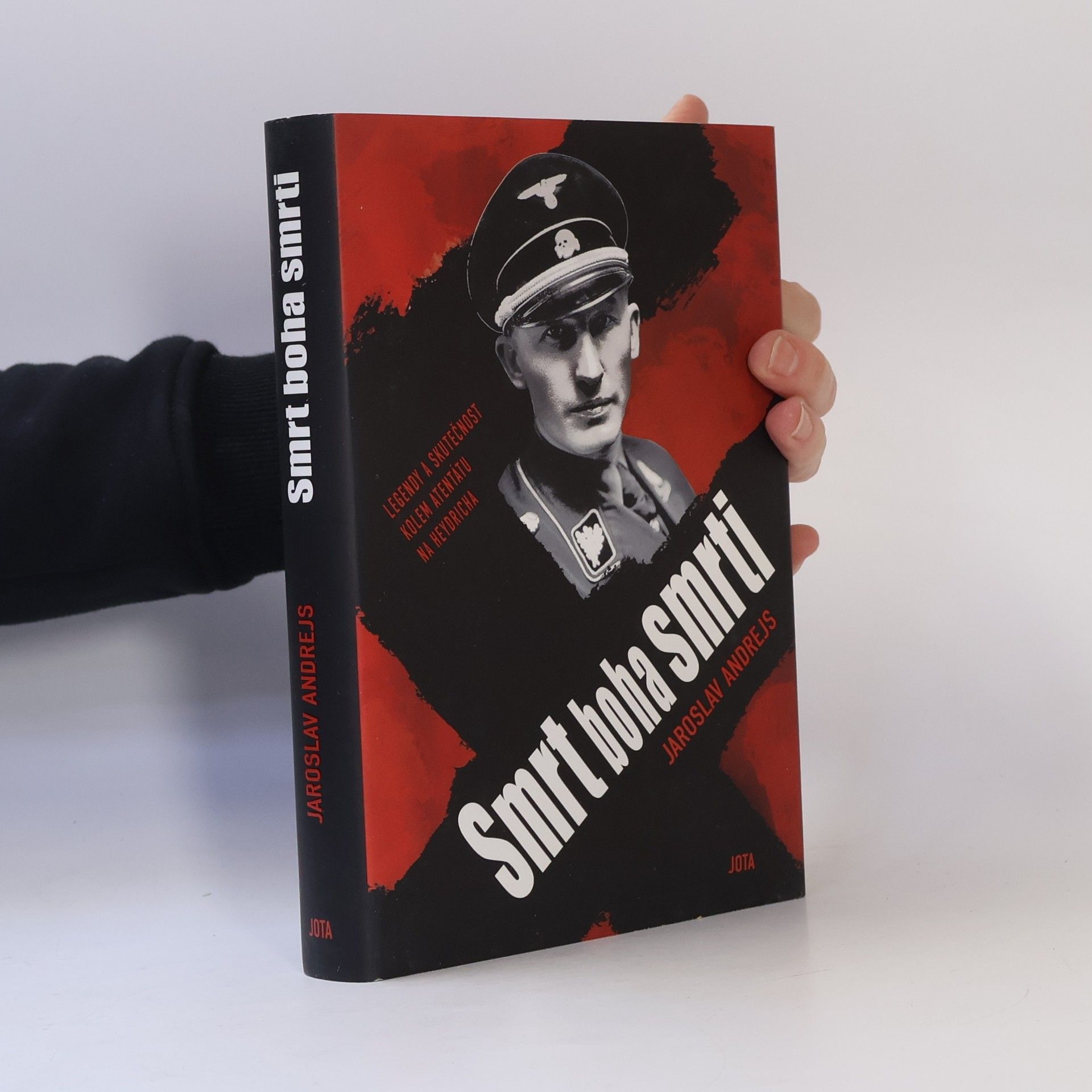 Jaroslav Andrejs Smrt boha smrti : legendy a skutečnost kolem atentátu na Heydricha