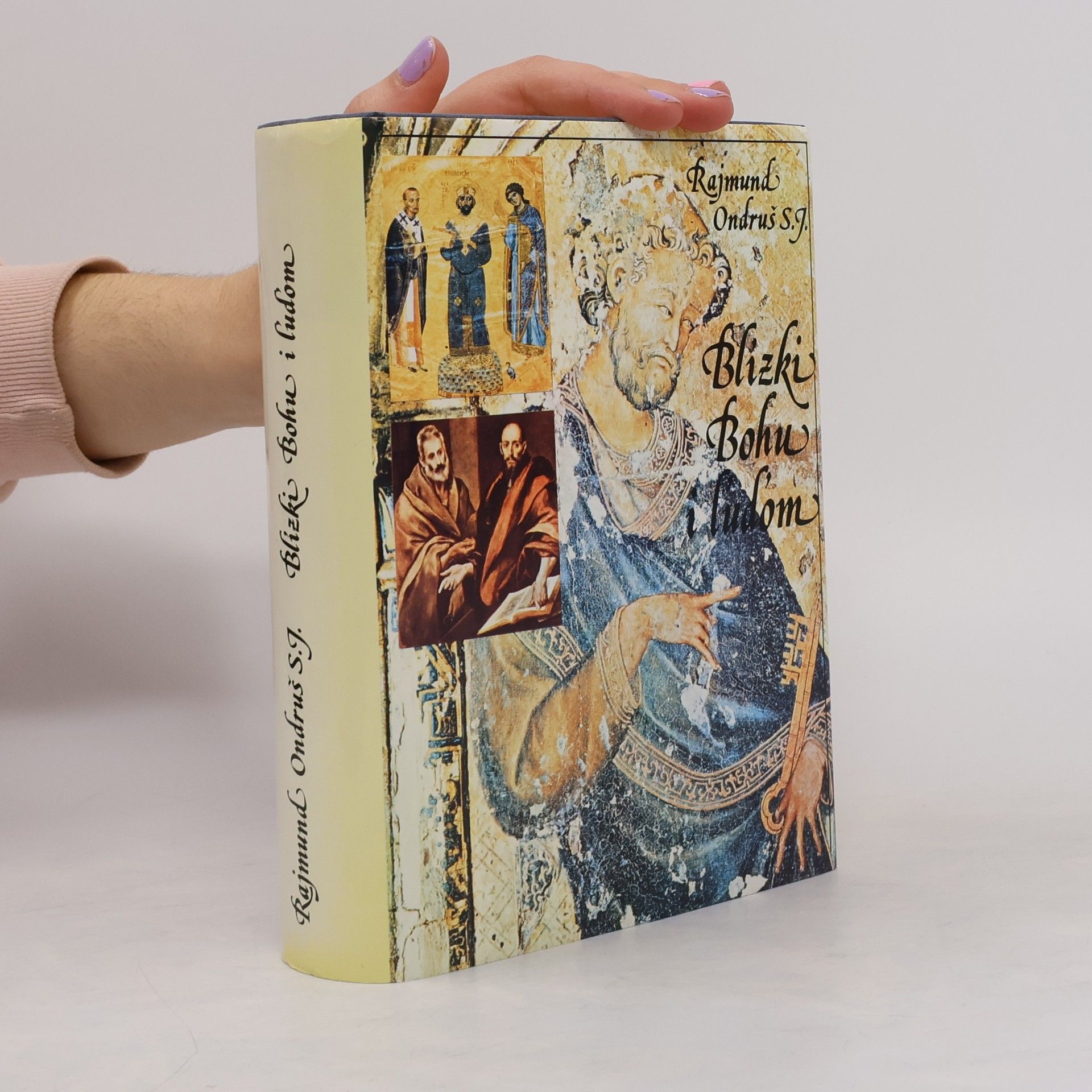 Rajmund Ondruš Blízki Bohu i ľuďom