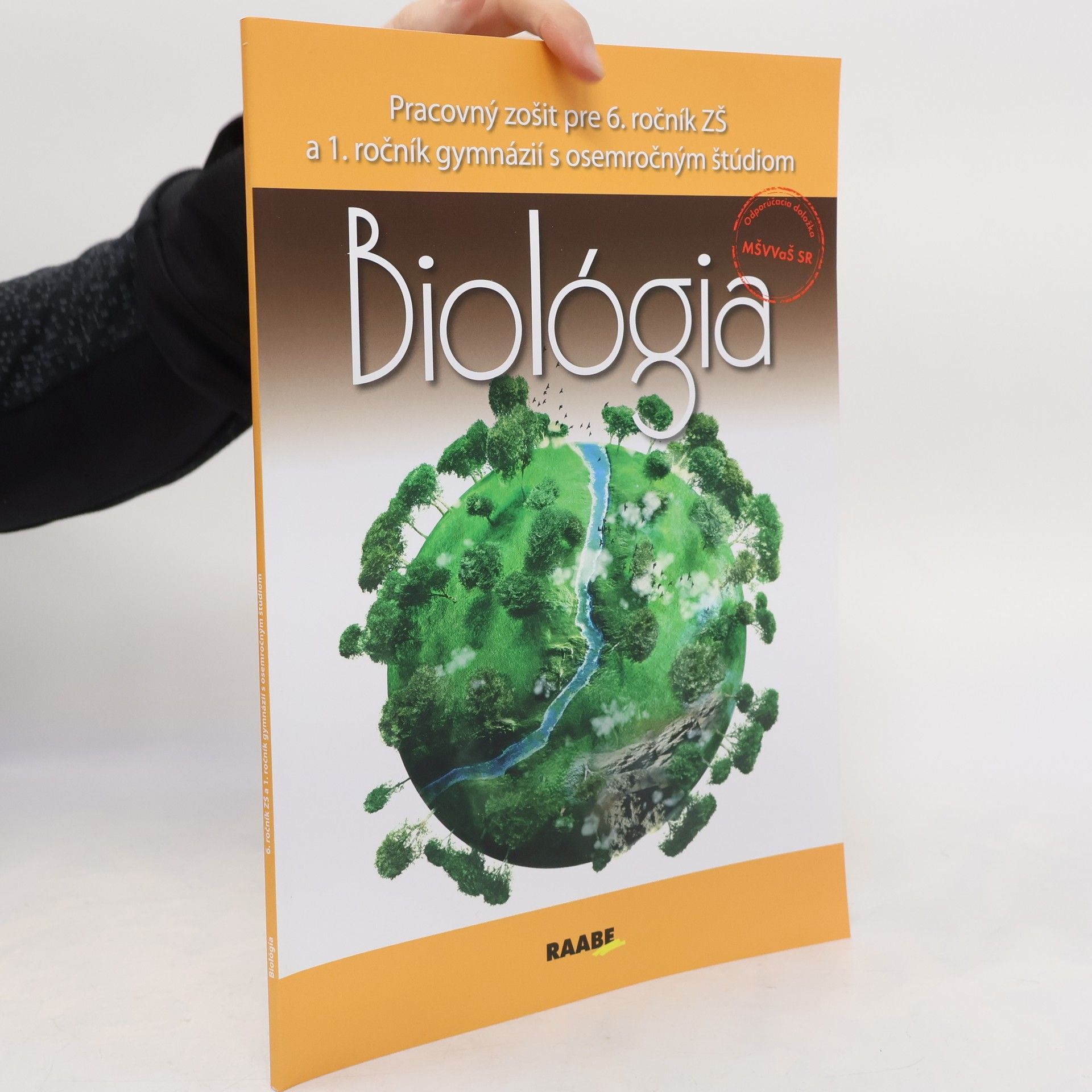 Anna Schneiderová Biológia pre 6. ročník ZŠ a 1. ročník gymnázií s osemročným štúdiom