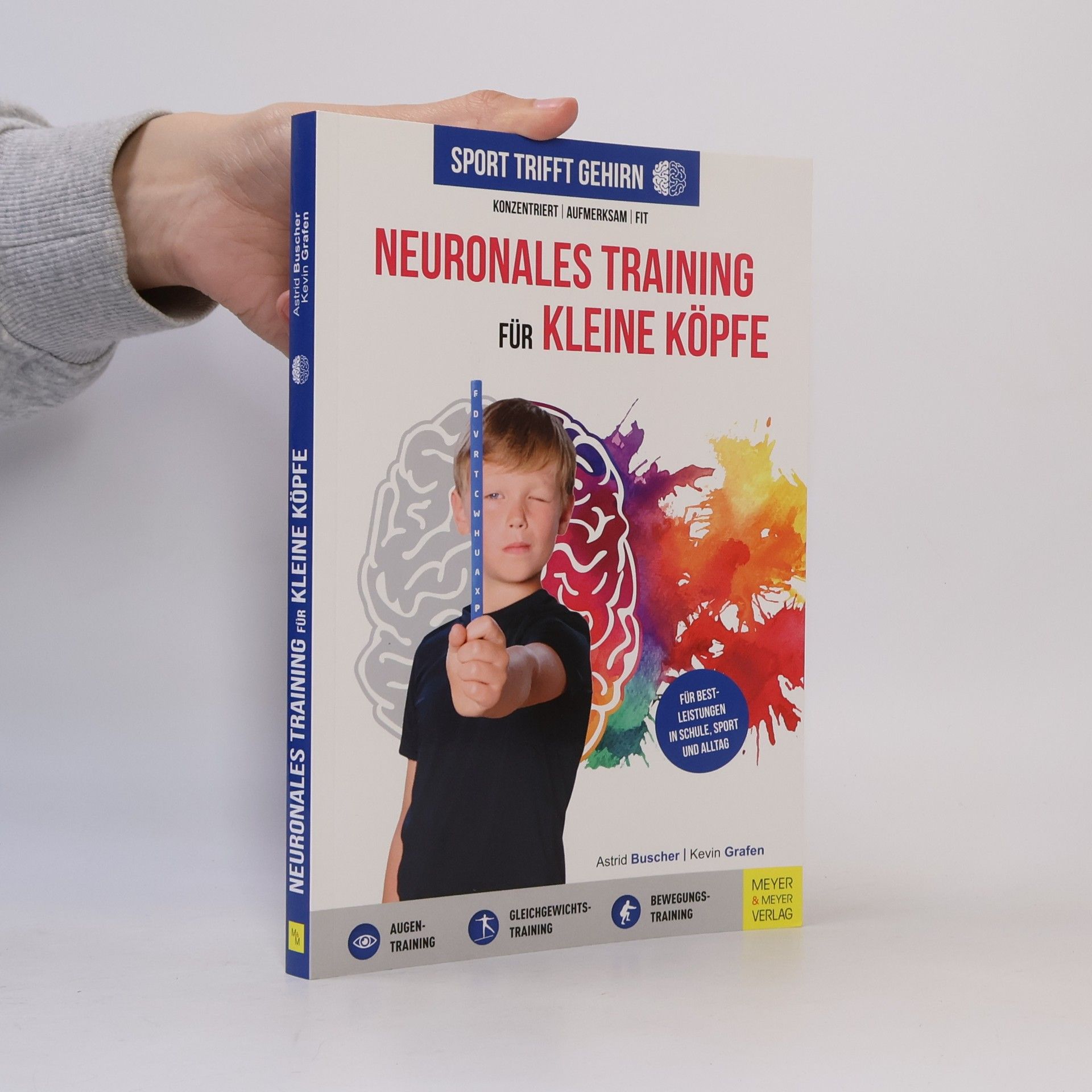 Kevin Grafen Sport trifft Gehirn - Neuronales Training für kleine Köpfe